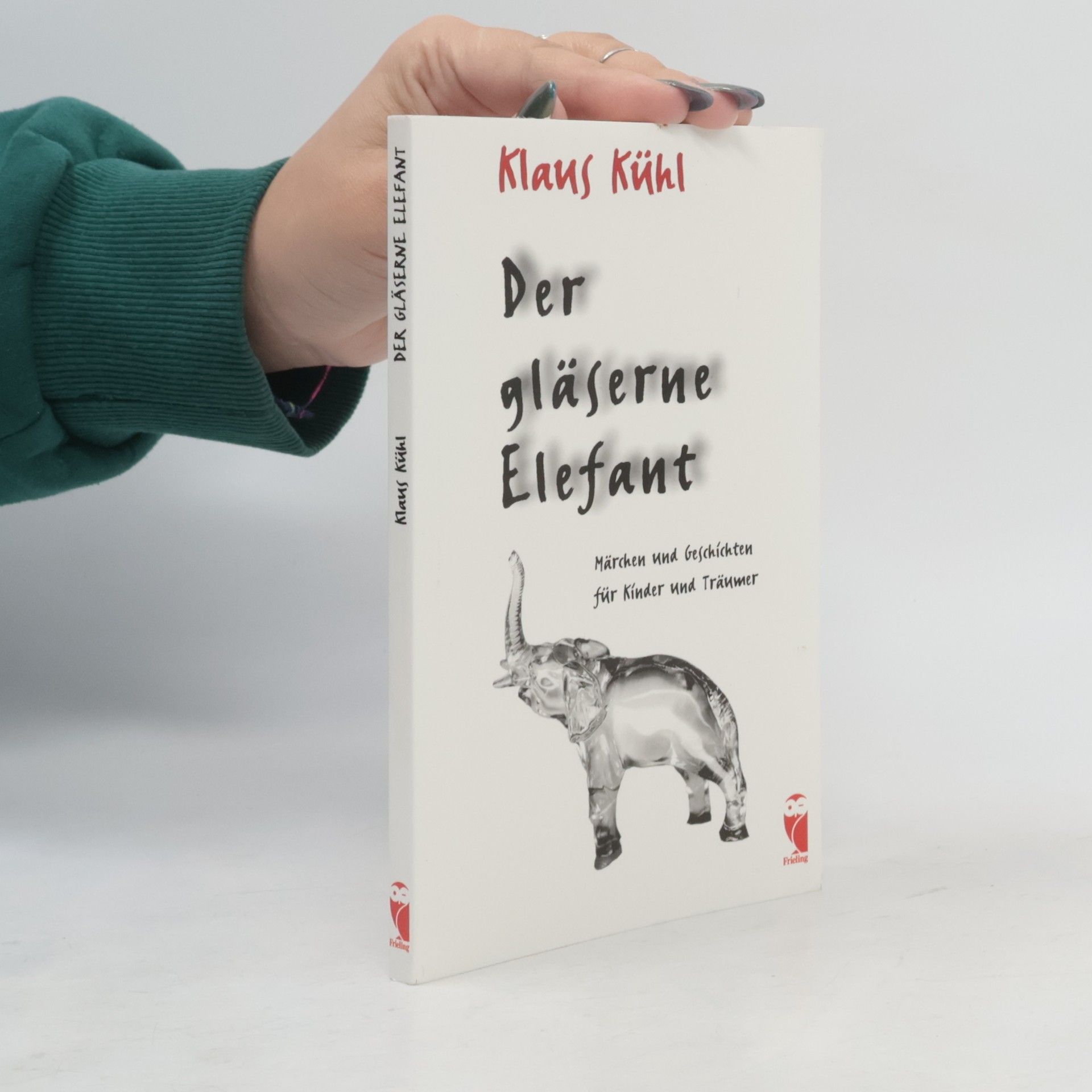 Klaus Kuhl Der gläserne Elefant