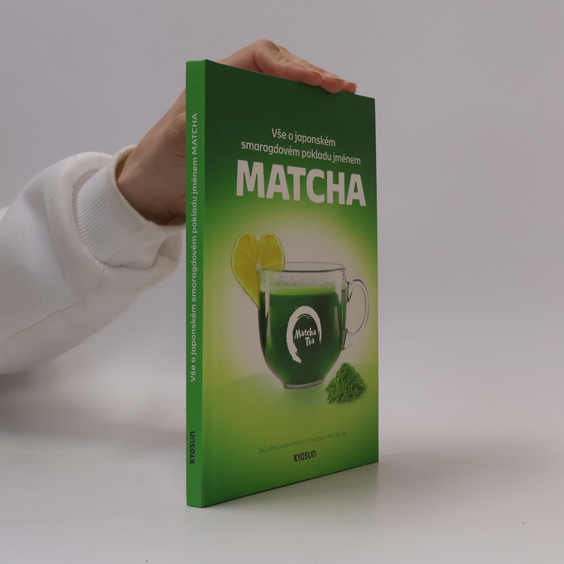 Martina Vaclová Vše o japonském smaragdovém pokladu jménem matcha