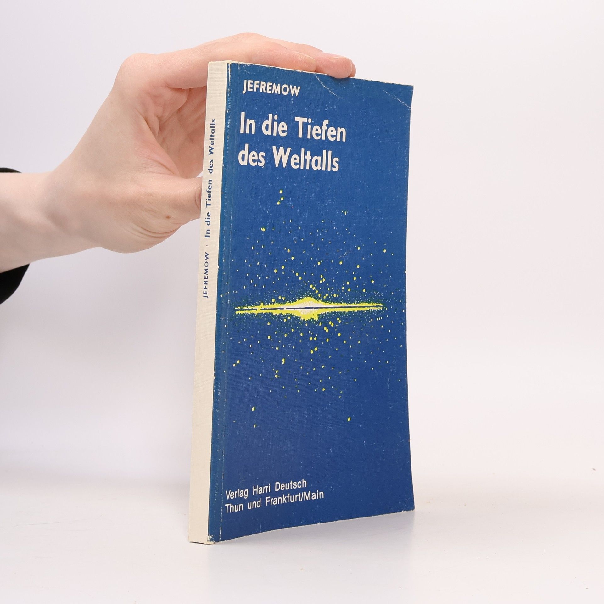 Jurij N. Efremov In die Tiefen des Weltalls