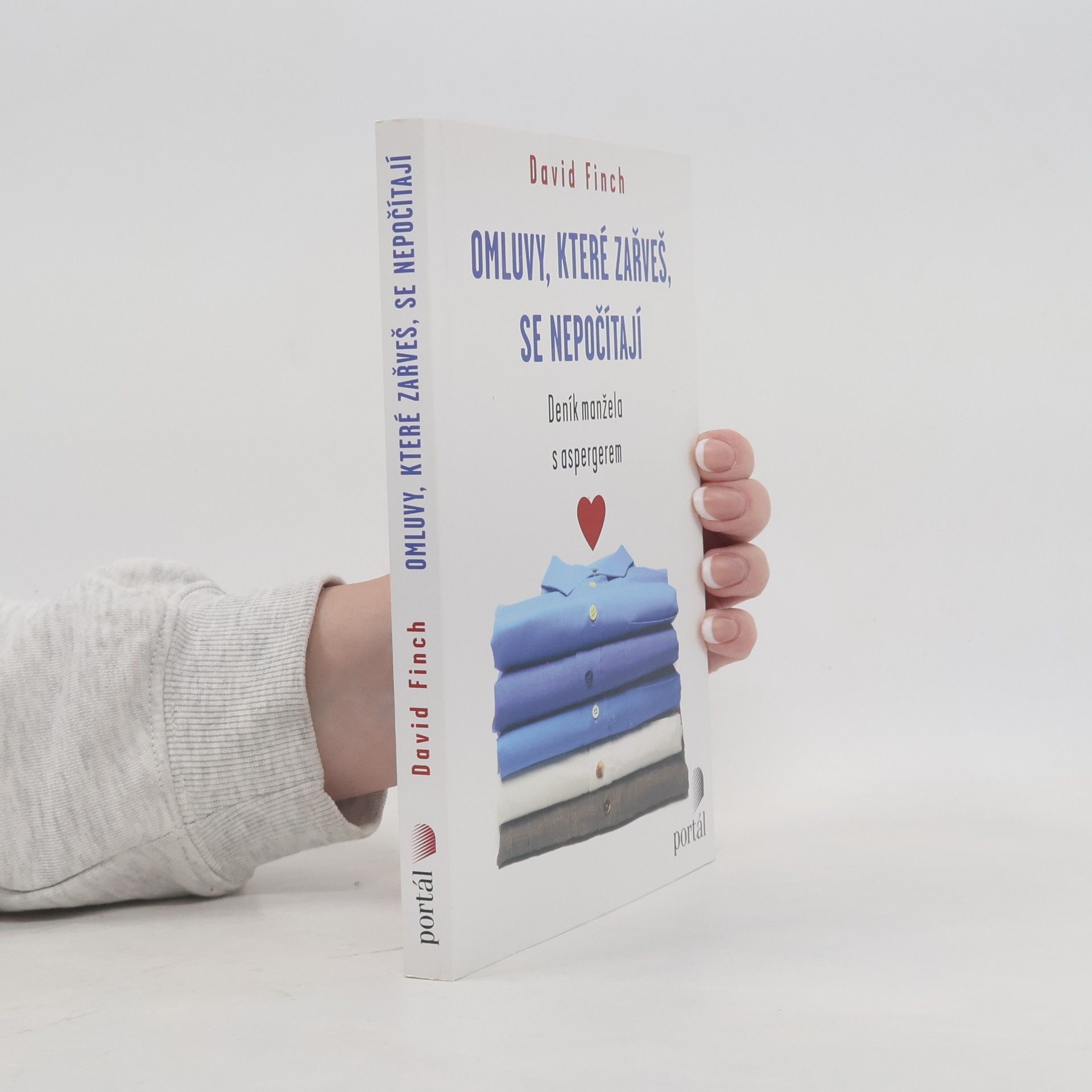 David Finch Omluvy, které zařveš, se nepočítají : Deník manžela s aspergerem