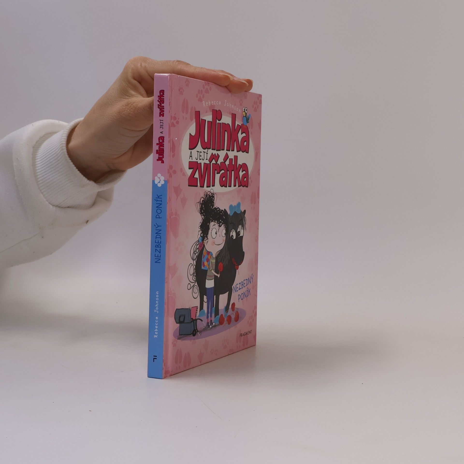 Julinka a její zvířátka. Nezbedný poník