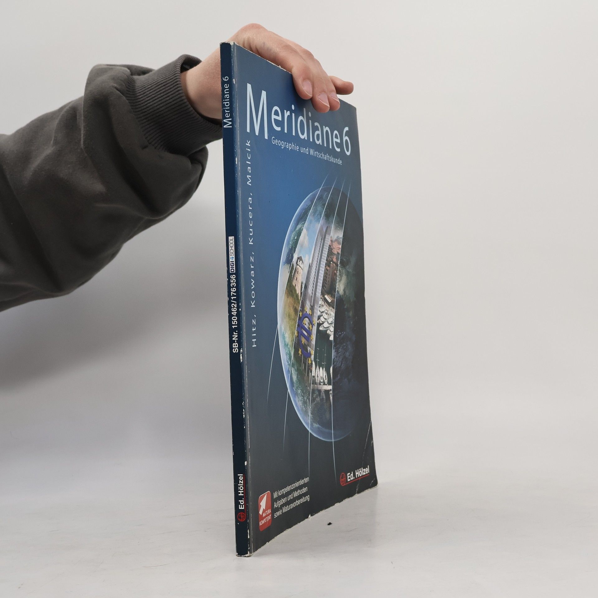 Autorenkollektiv Meridiane 6. Geographie und Wirtschaftskunde