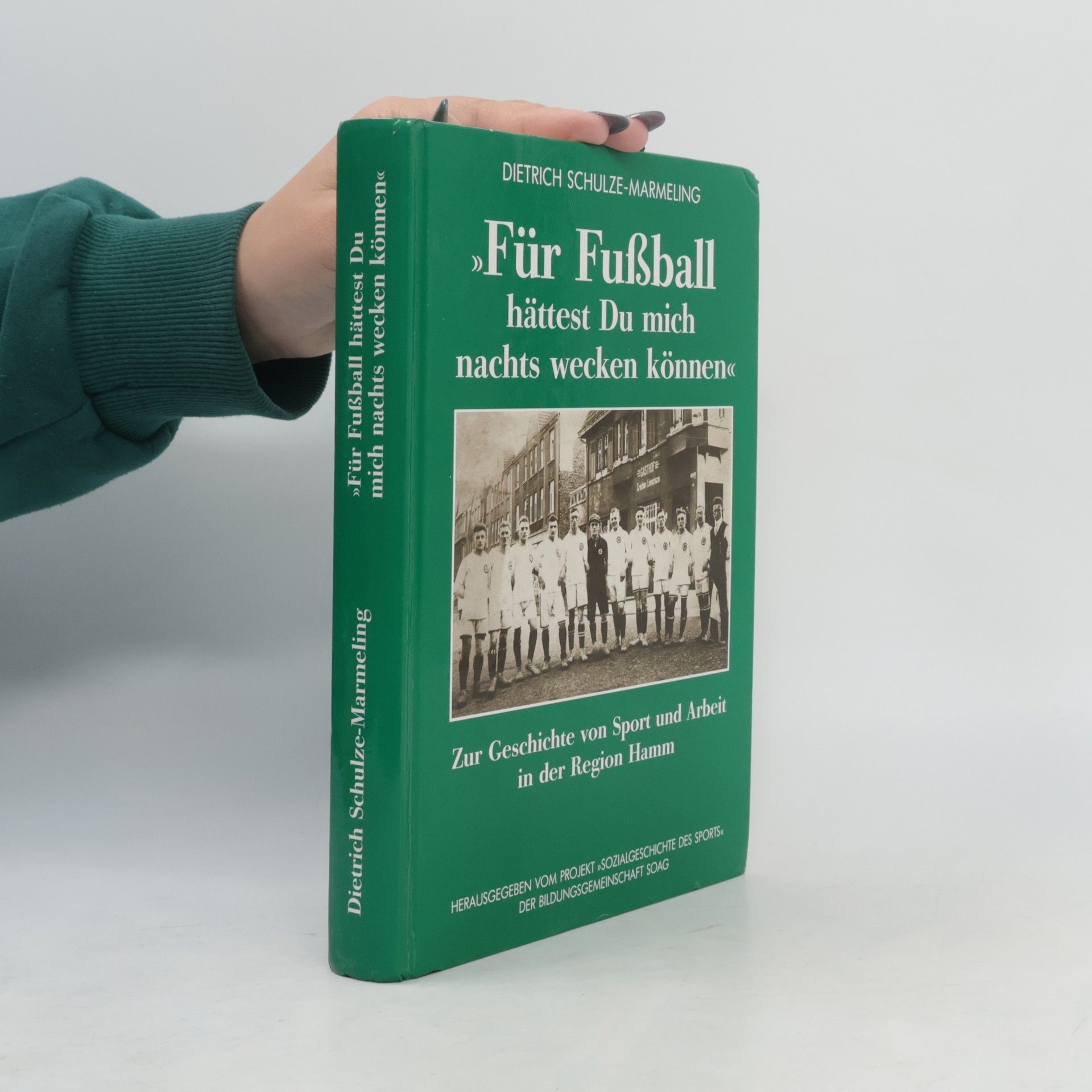 Für Fußball hättest Du mich nachts wecken können