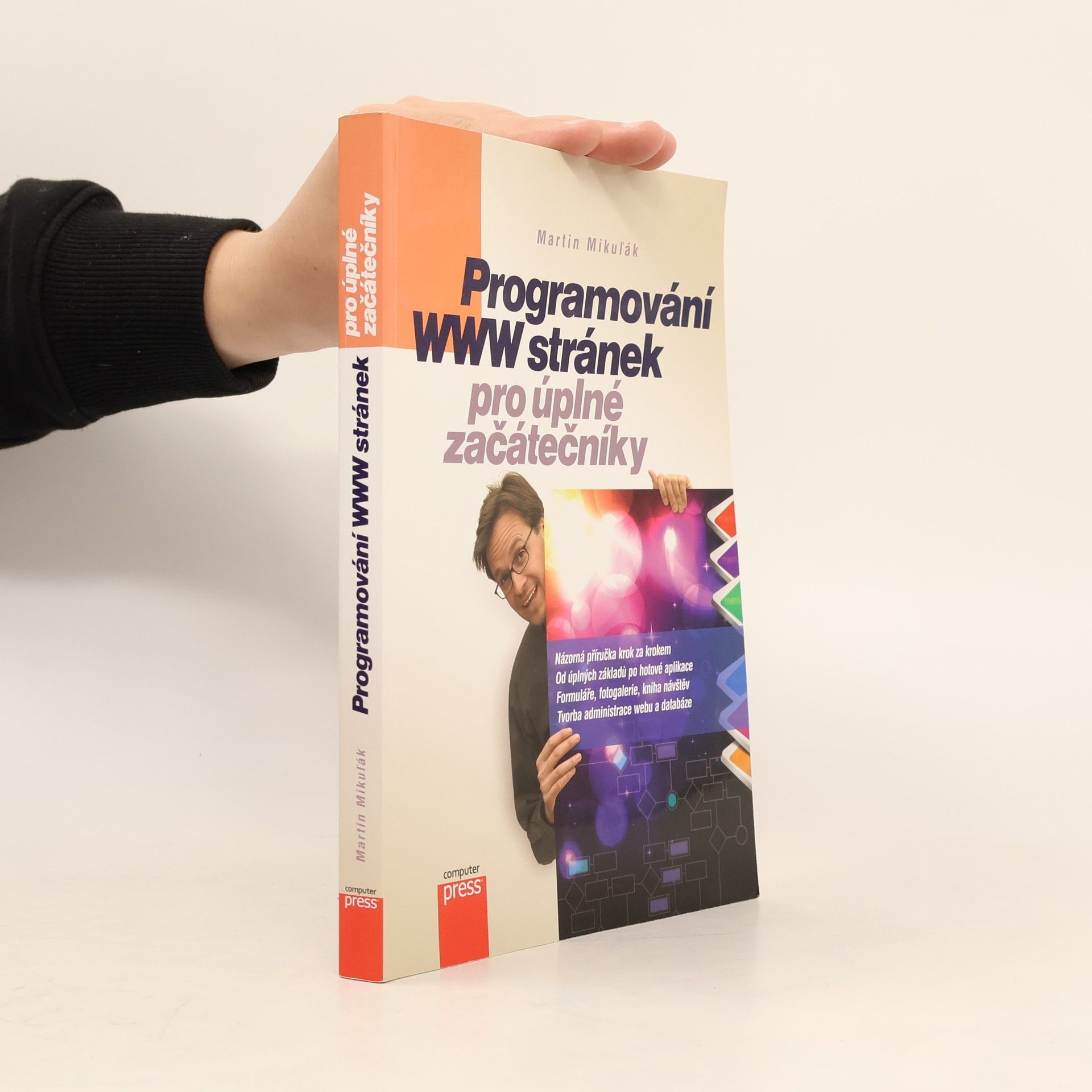 Martin Mikuľák Programování WWW stránek pro úplné začátečníky