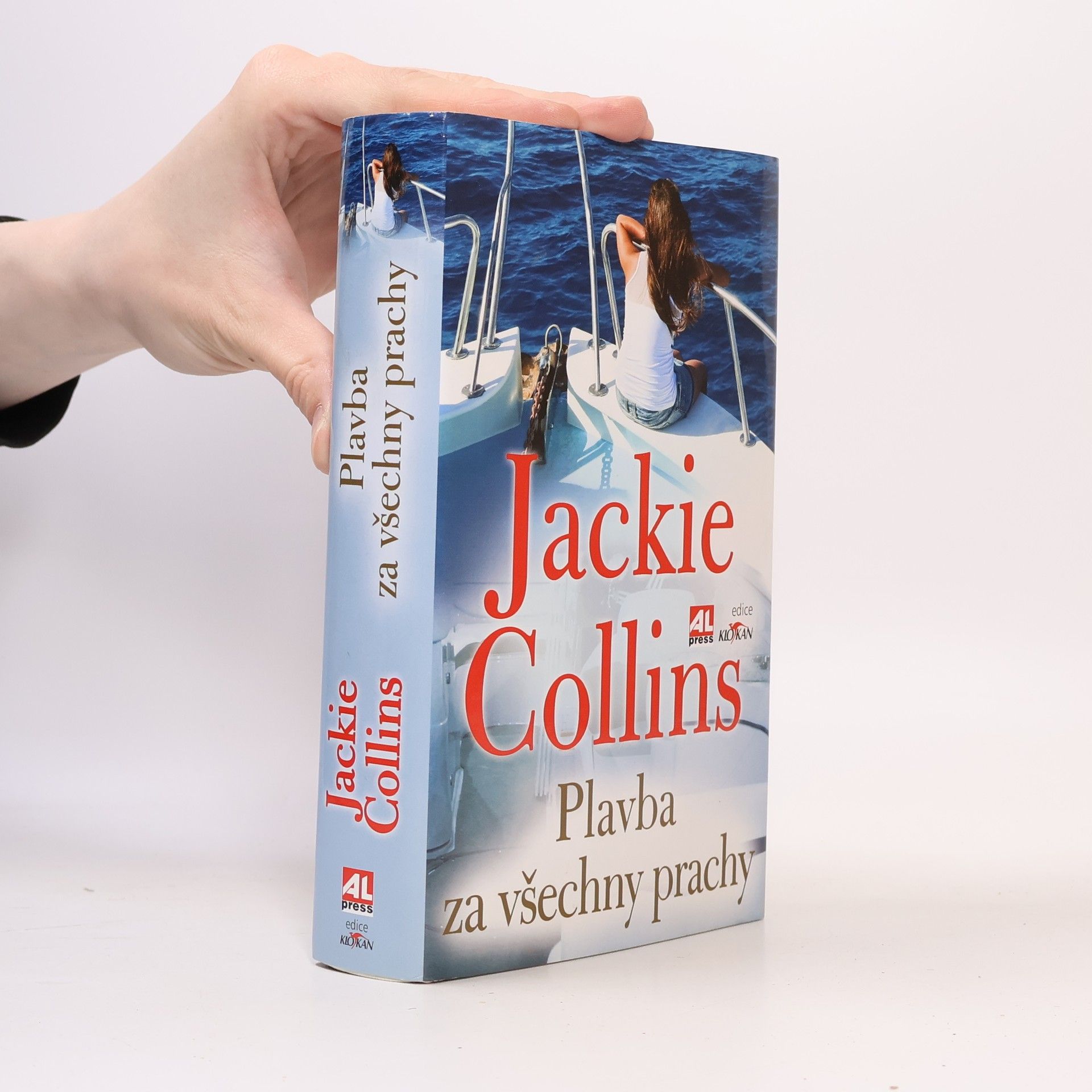 Jackie Collinsová Plavba za všechny prachy