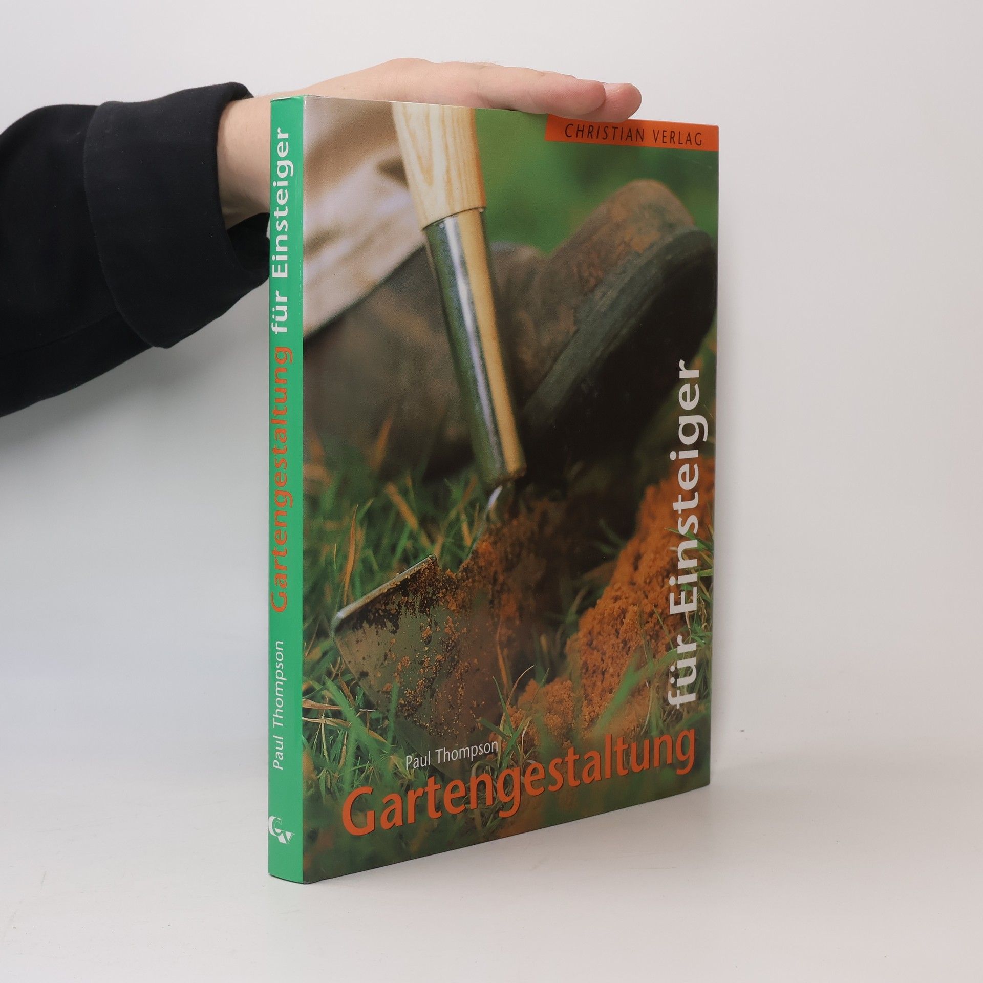 Paul Thompson Gartengestaltung für Einsteiger