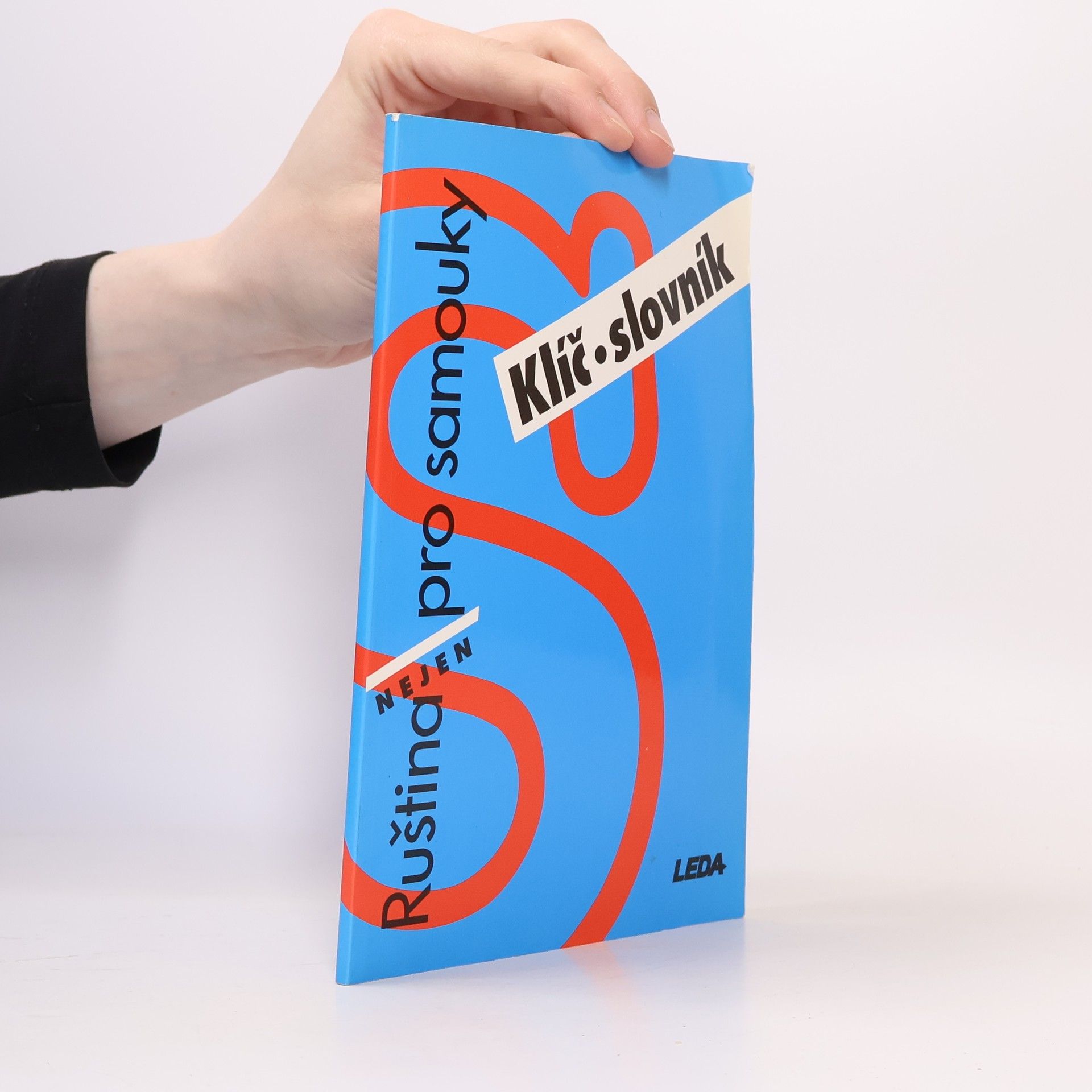 Věra Nekolová Ruština nejen pro samouky. Klíč, slovník