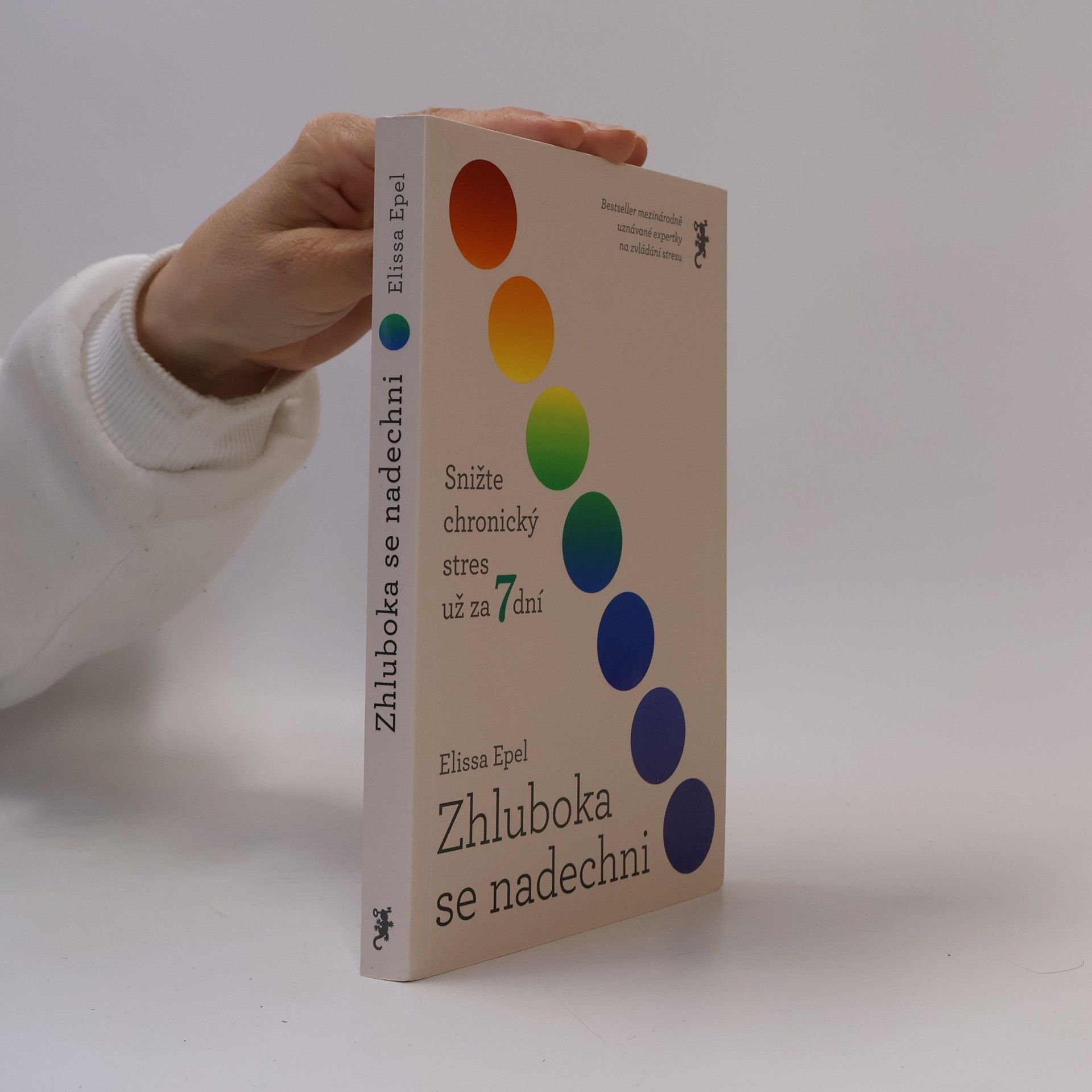 Elissa Epel Zhluboka se nadechni : snižte chronický stres už za 7 dní