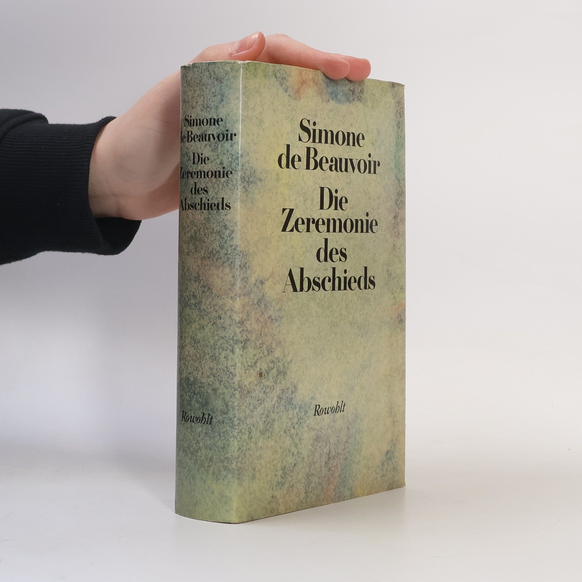 Simone Beauvoir Die Zeremonie des Abschieds und Gespräche mit Jean-Paul Sartre
