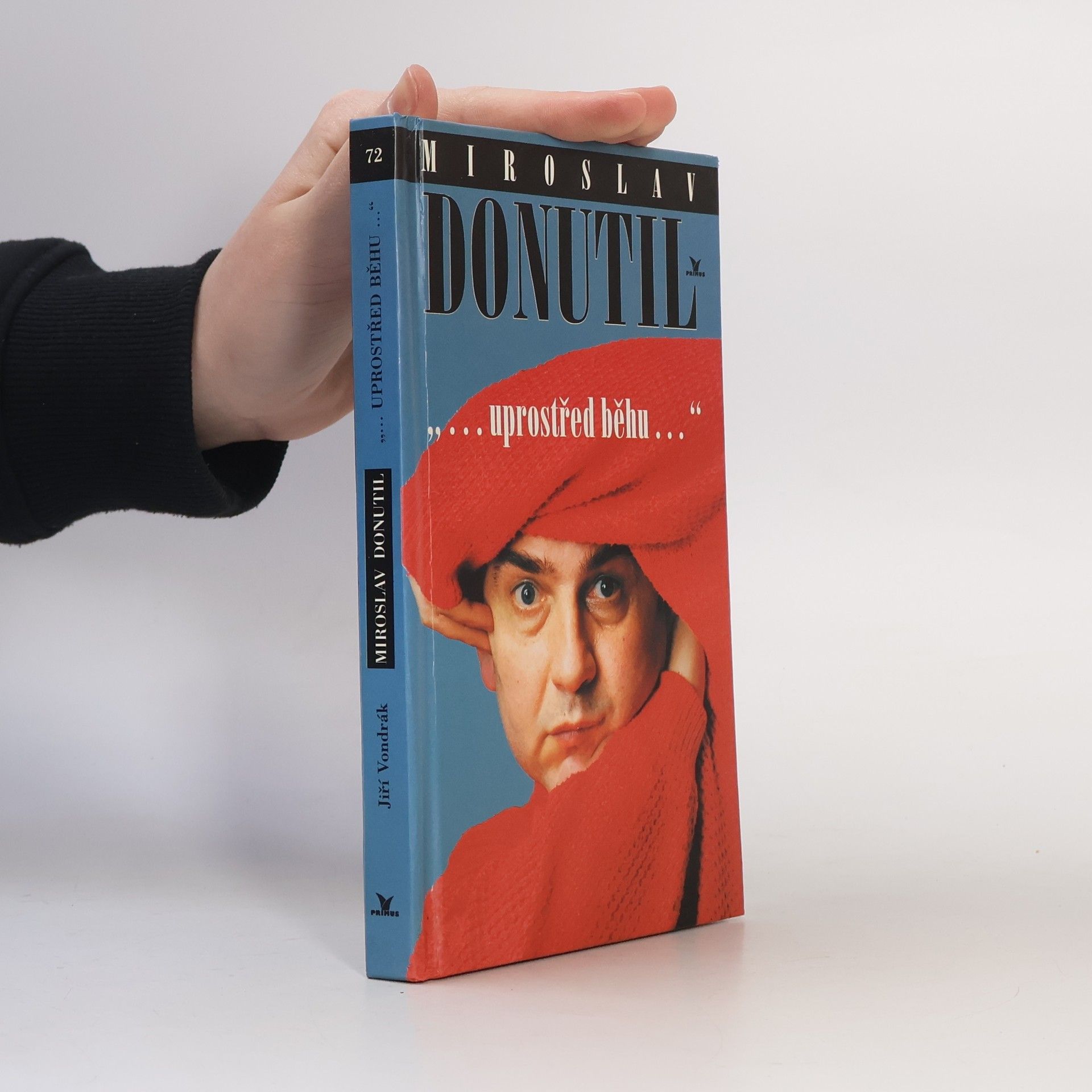 Jiří Vondrák Miroslav Donutil. Uprostřed běhu