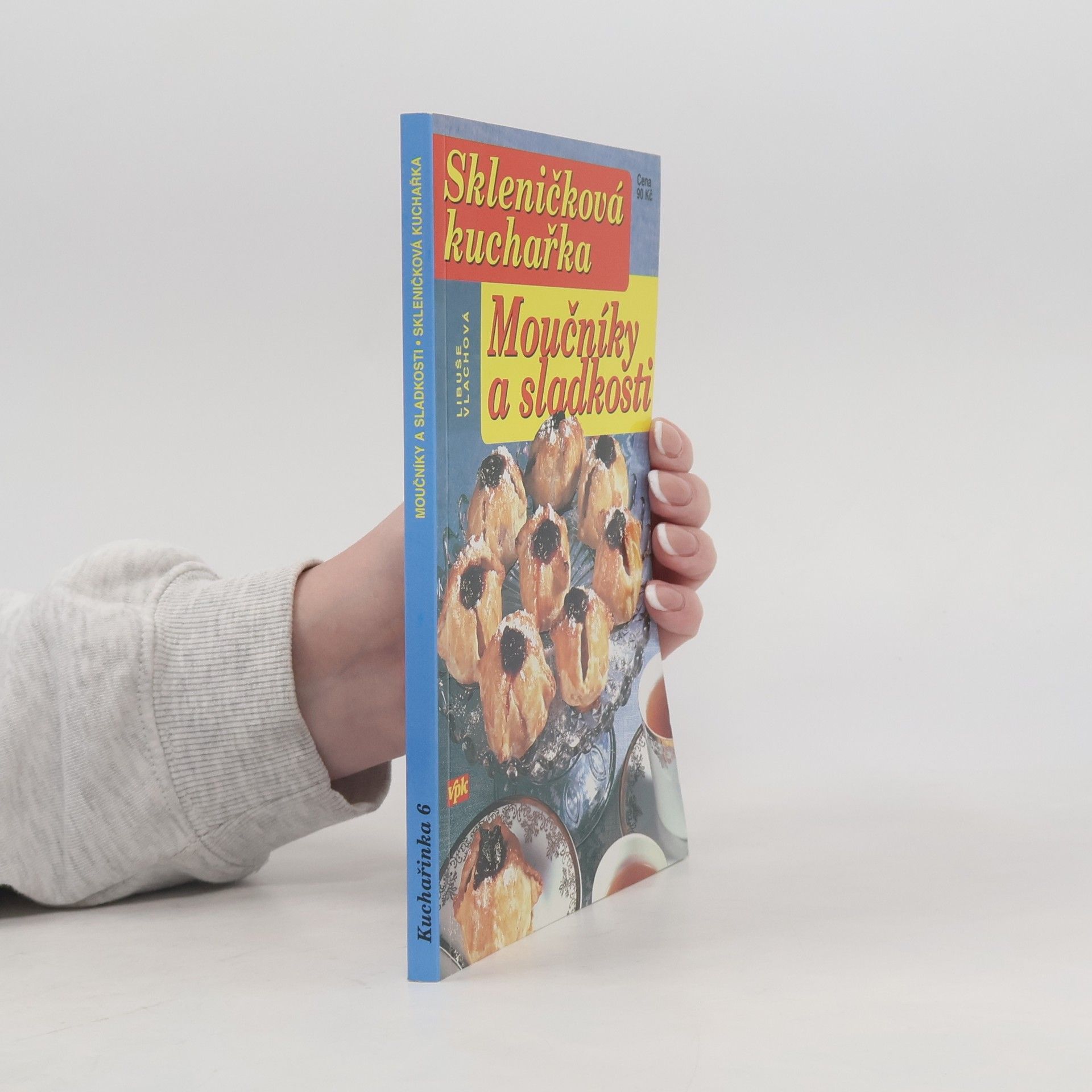 Libuše Vlachová Moučníky a sladkosti