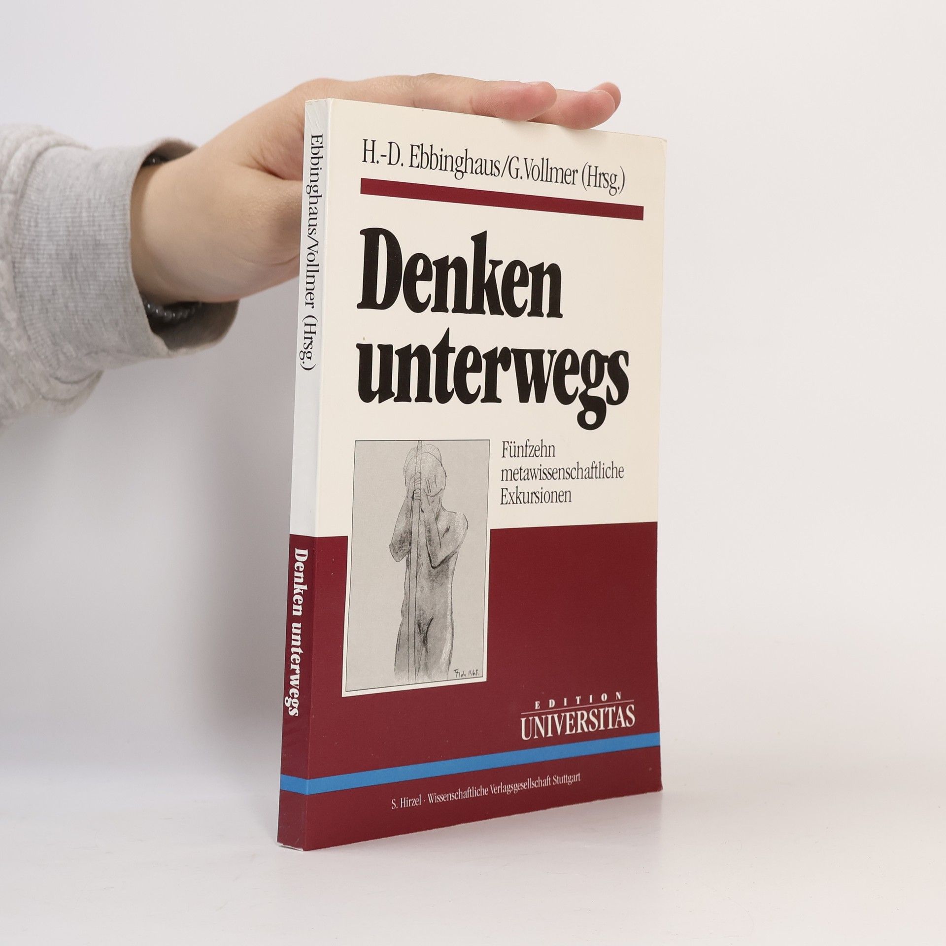 Gerhard Vollmer Edition Universitas: Denken unterwegs