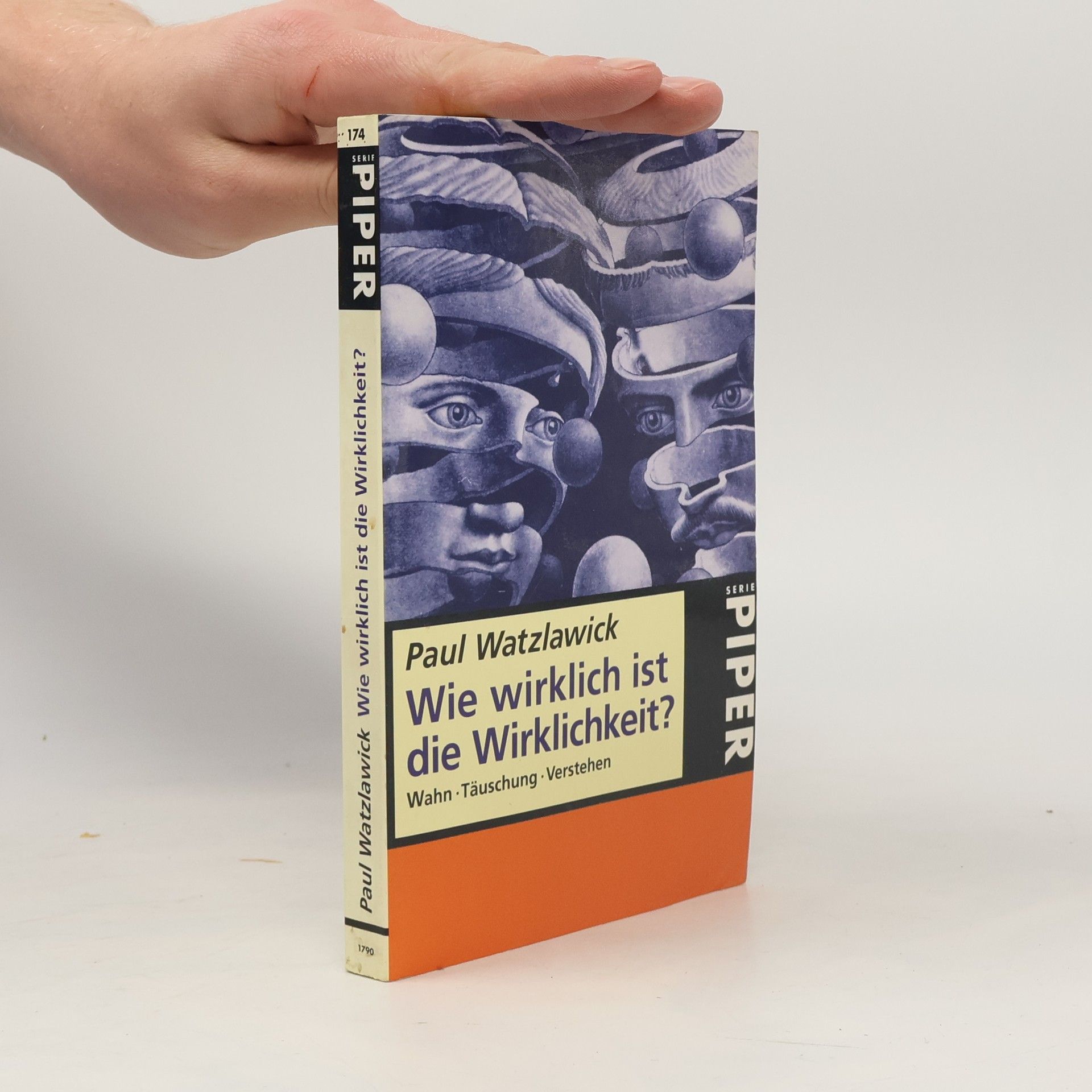 Paul Watzlawick Wie wirklich ist die Wirklichkeit?