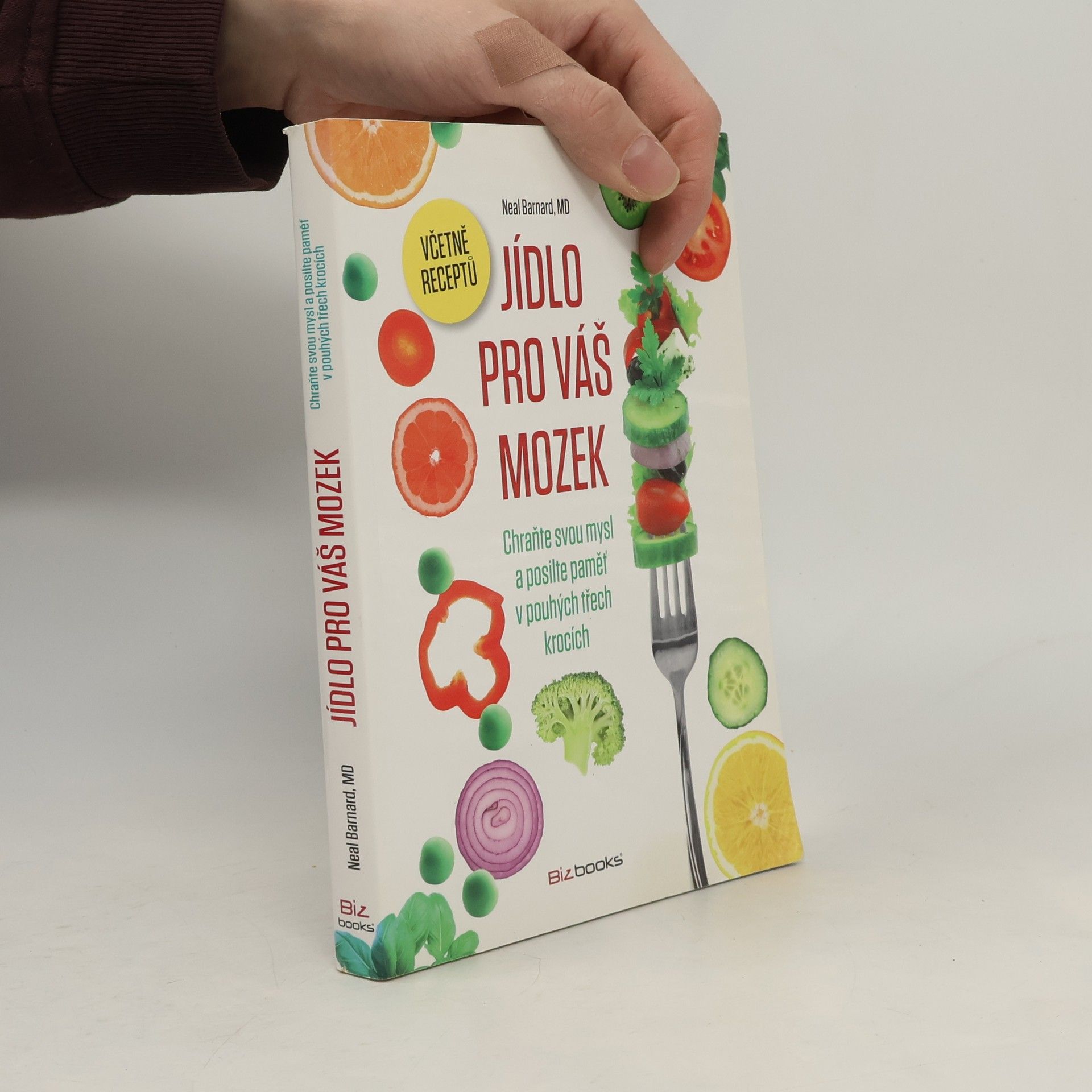 Neal D. Barnard Jídlo pro váš mozek