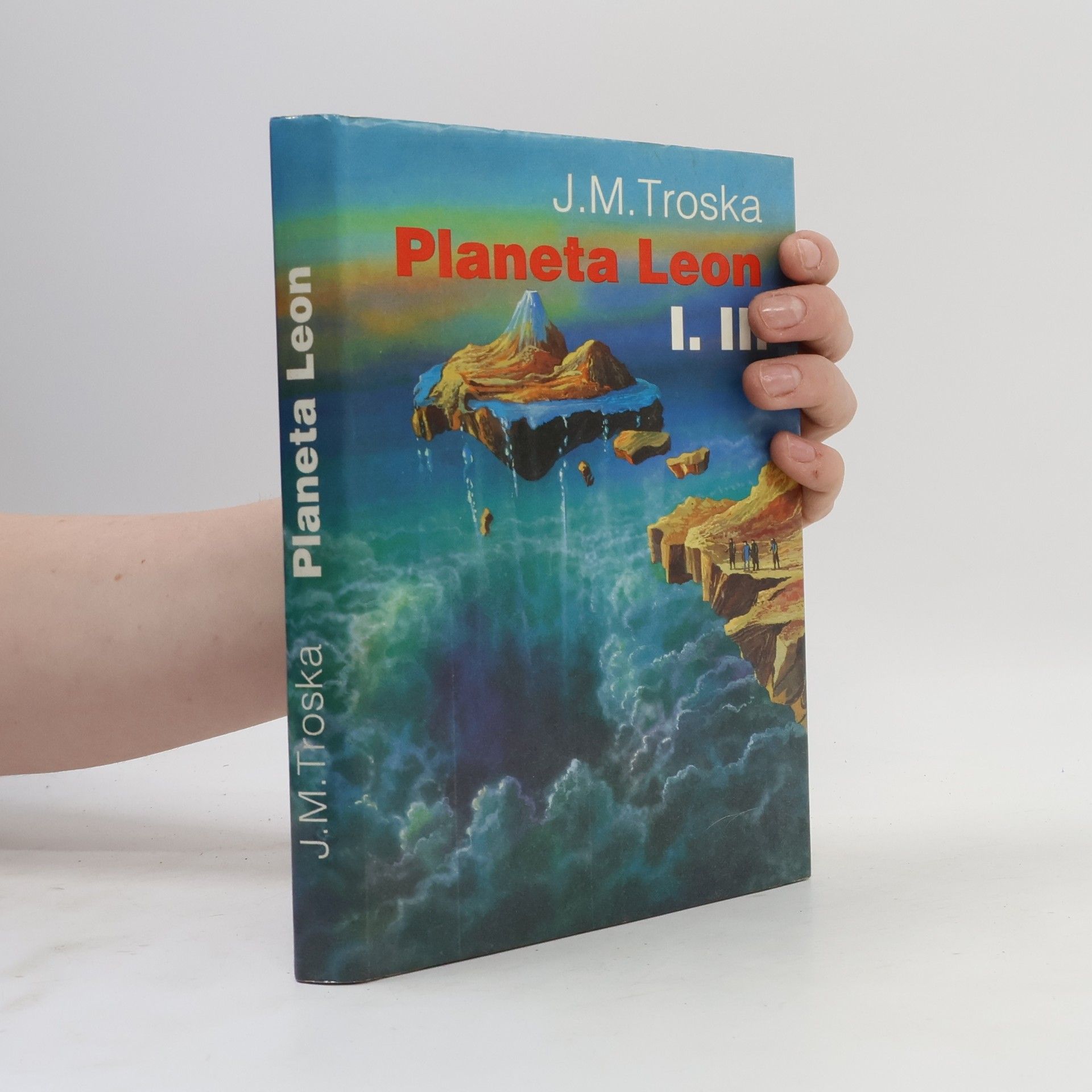 Jan Matzal Troska Planeta Leon I.-II.