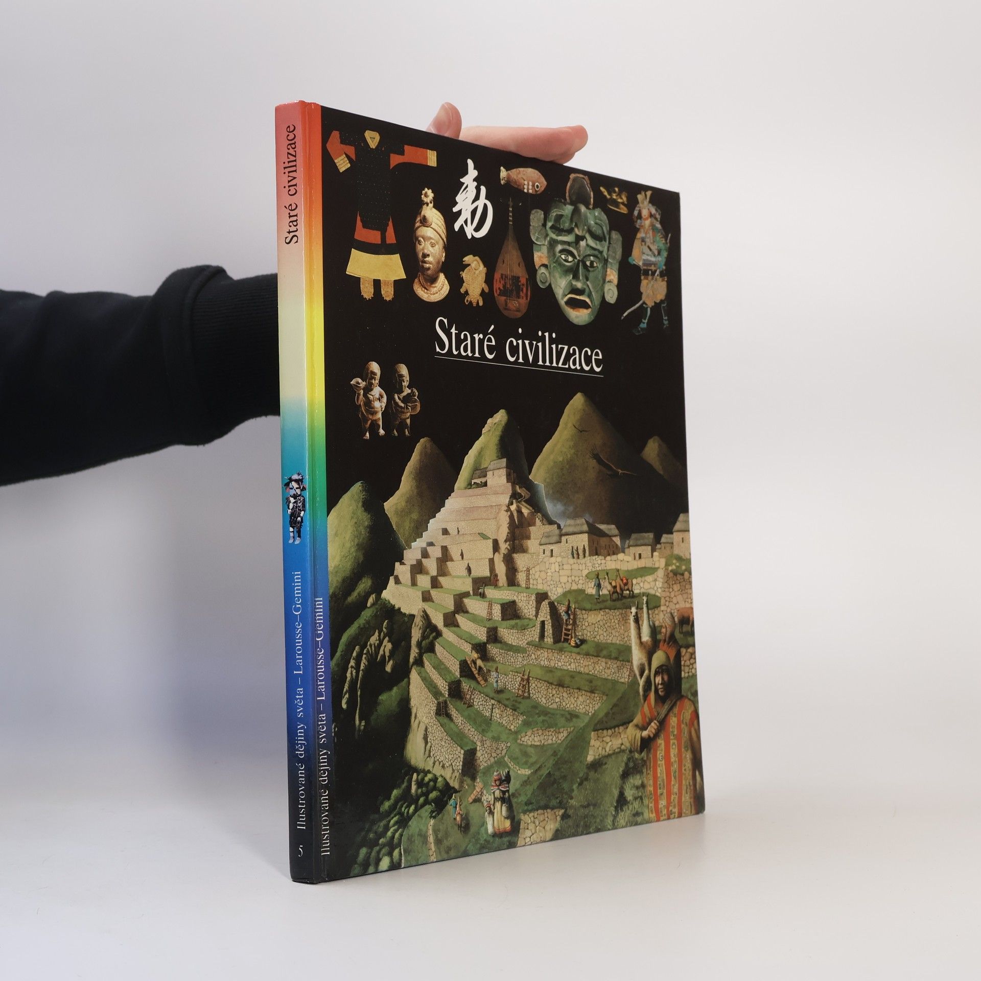 Autorenkollektiv Ilustrované dějiny světa 5. Staré civilizace