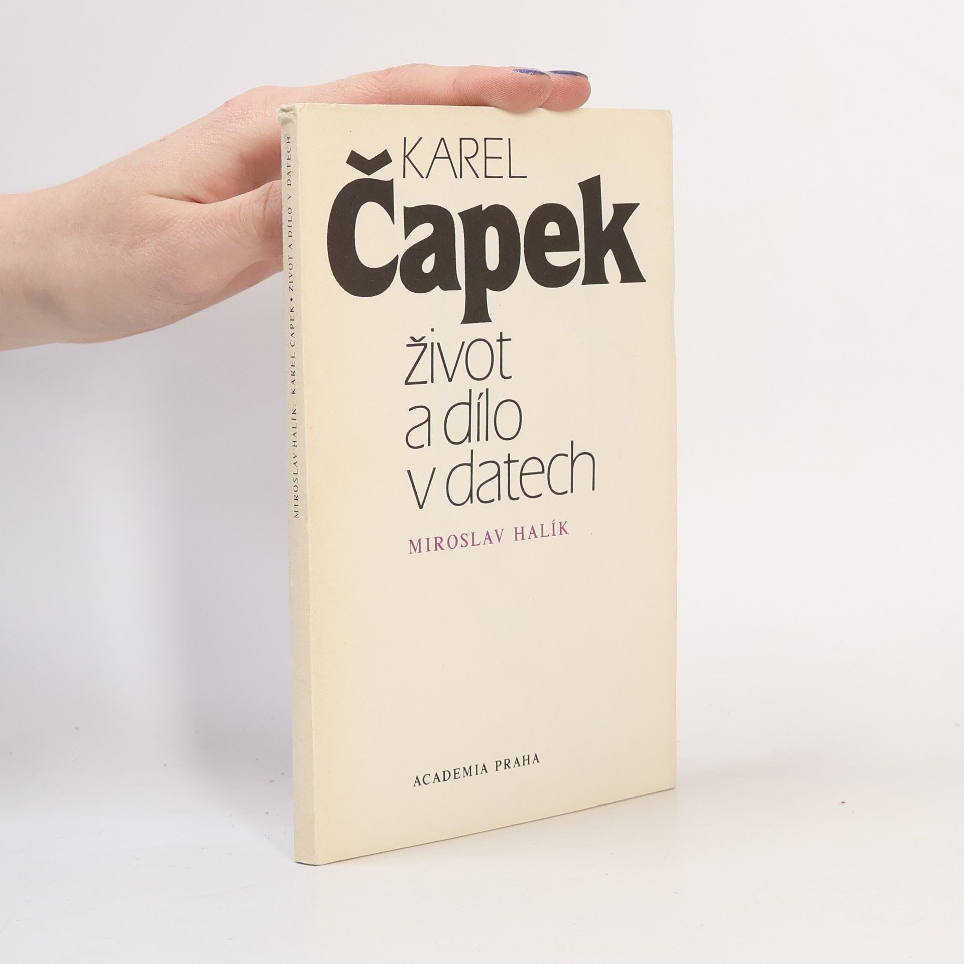 Karel Čapek. Život a dílo v datech