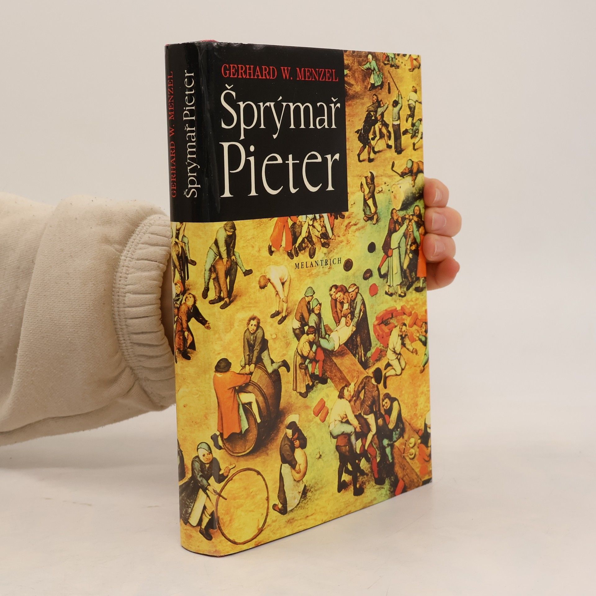 Gerhard W. Menzel Šprýmař Pieter