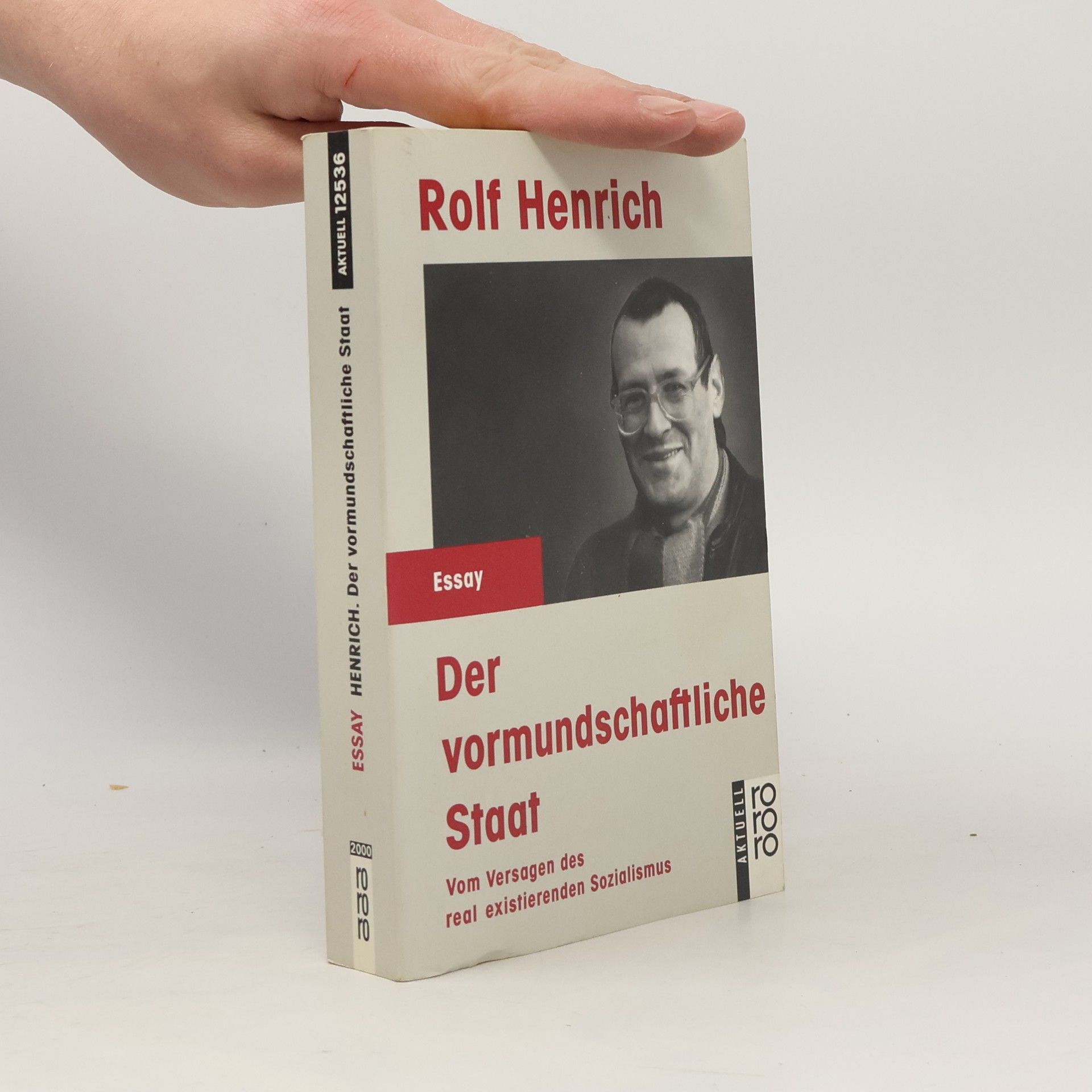 Rolf Henrich Der vormundschaftliche Staat