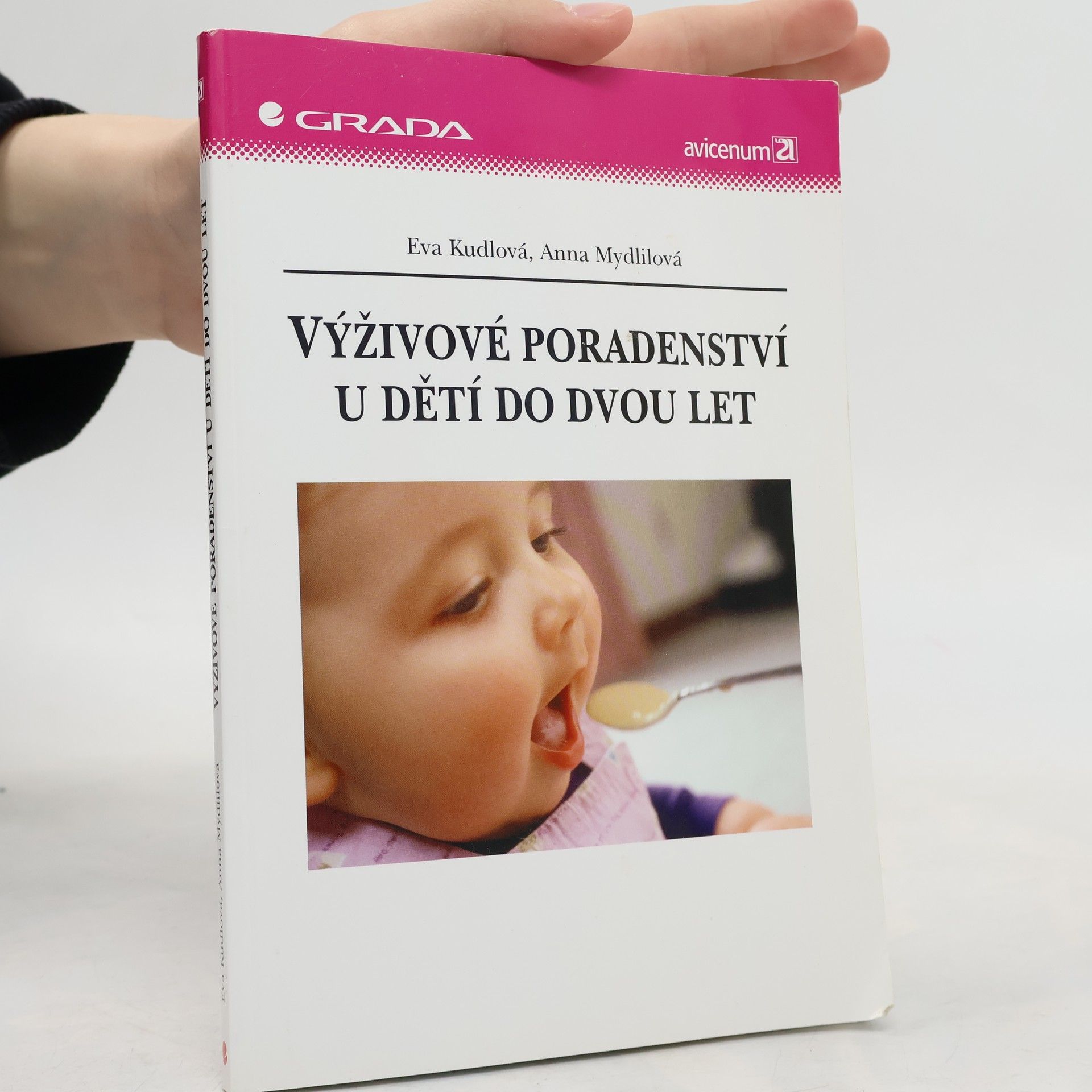 Anna Mydlilová Výživové poradenství u dětí do dvou let