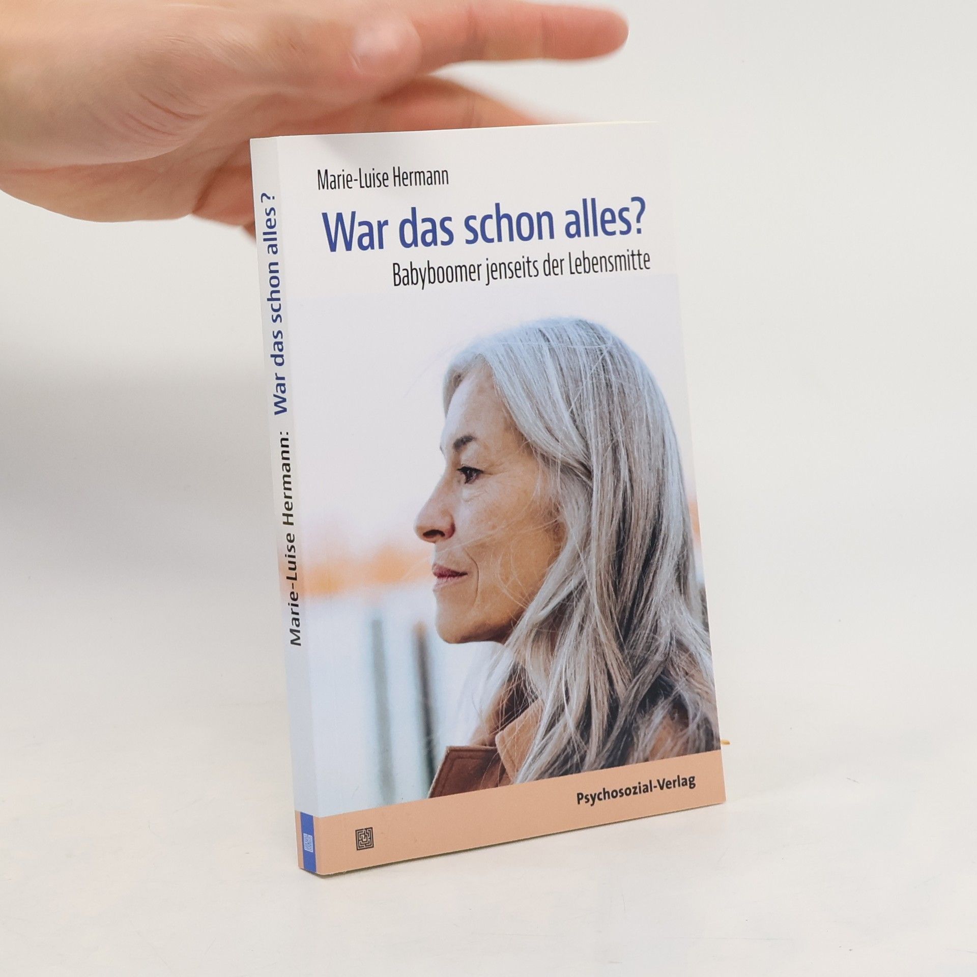 Marie-Luise Hermann War das schon alles?