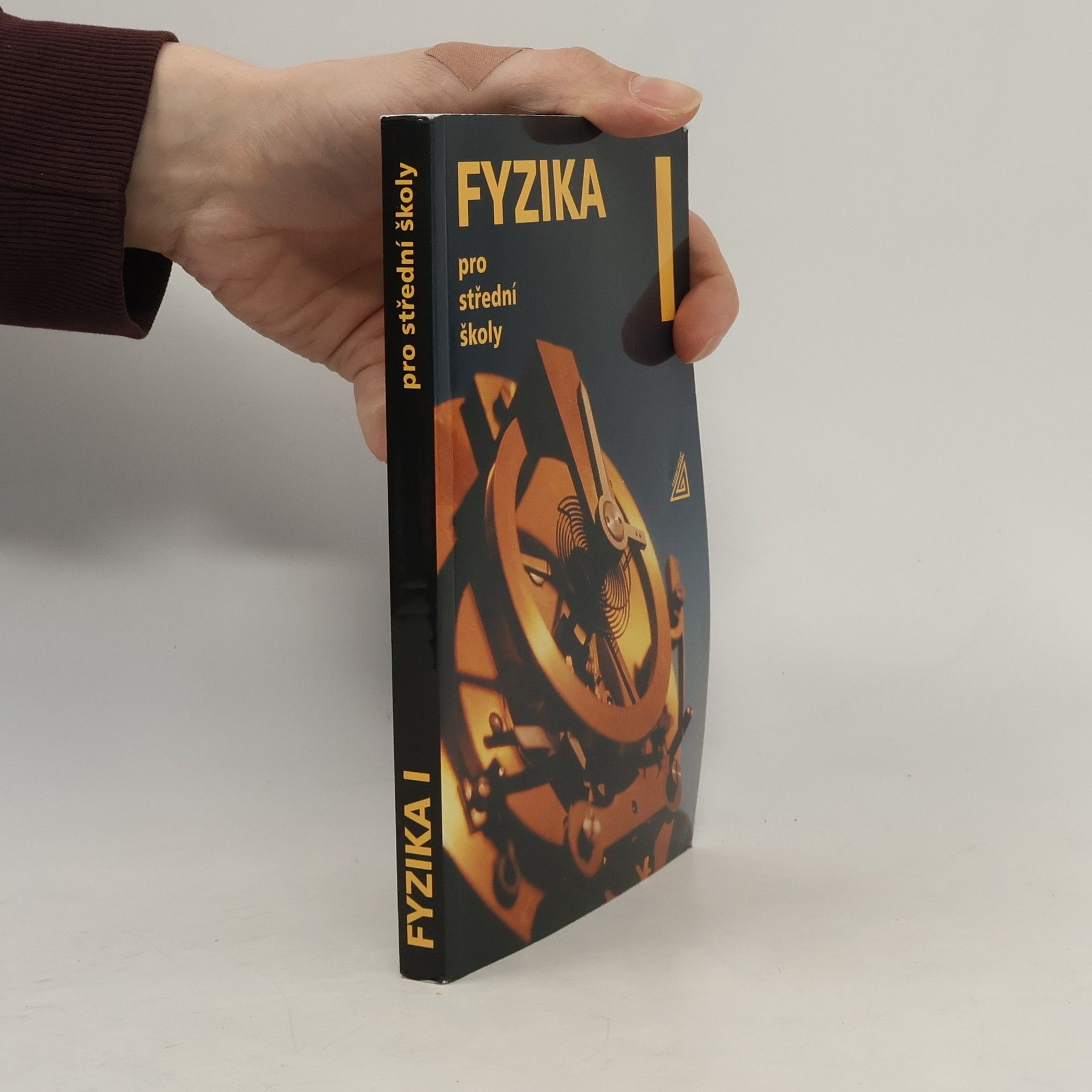 Radmila Hýblová Fyzika pro střední školy I