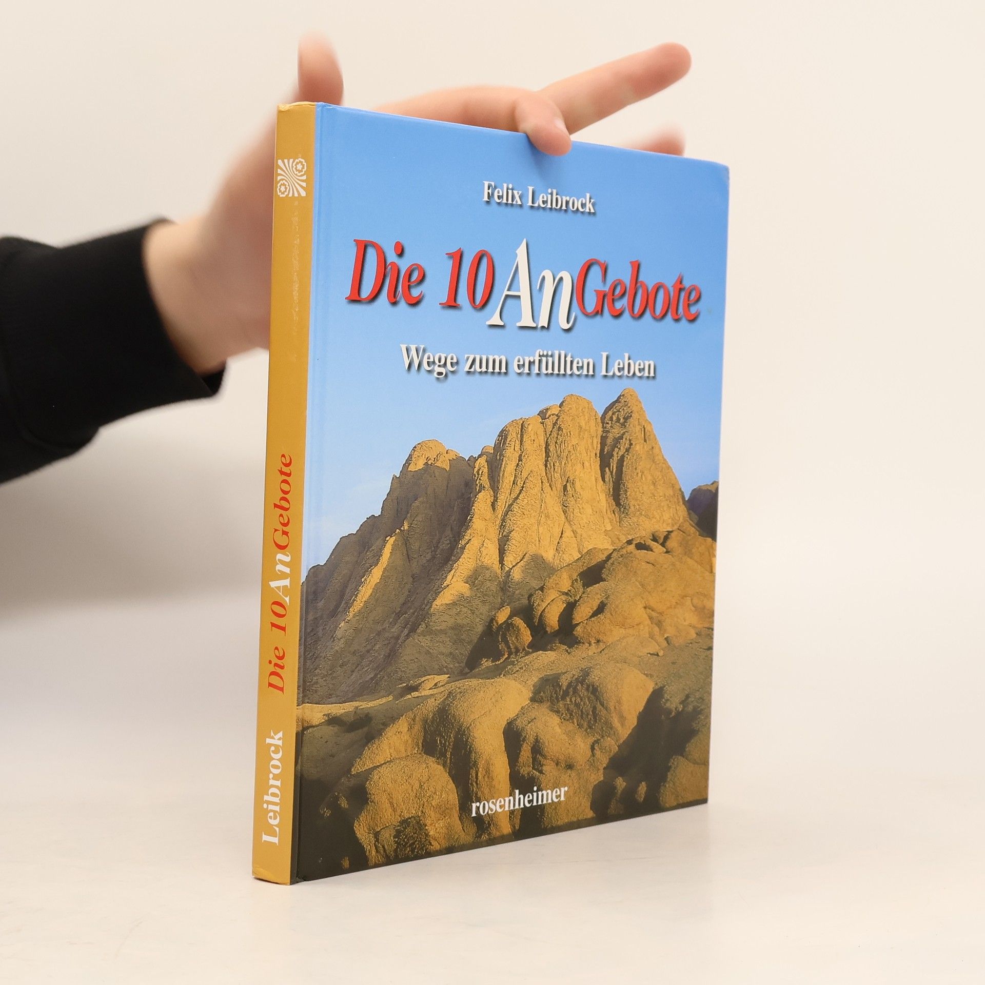Felix Leibrock Die 10 AnGebote