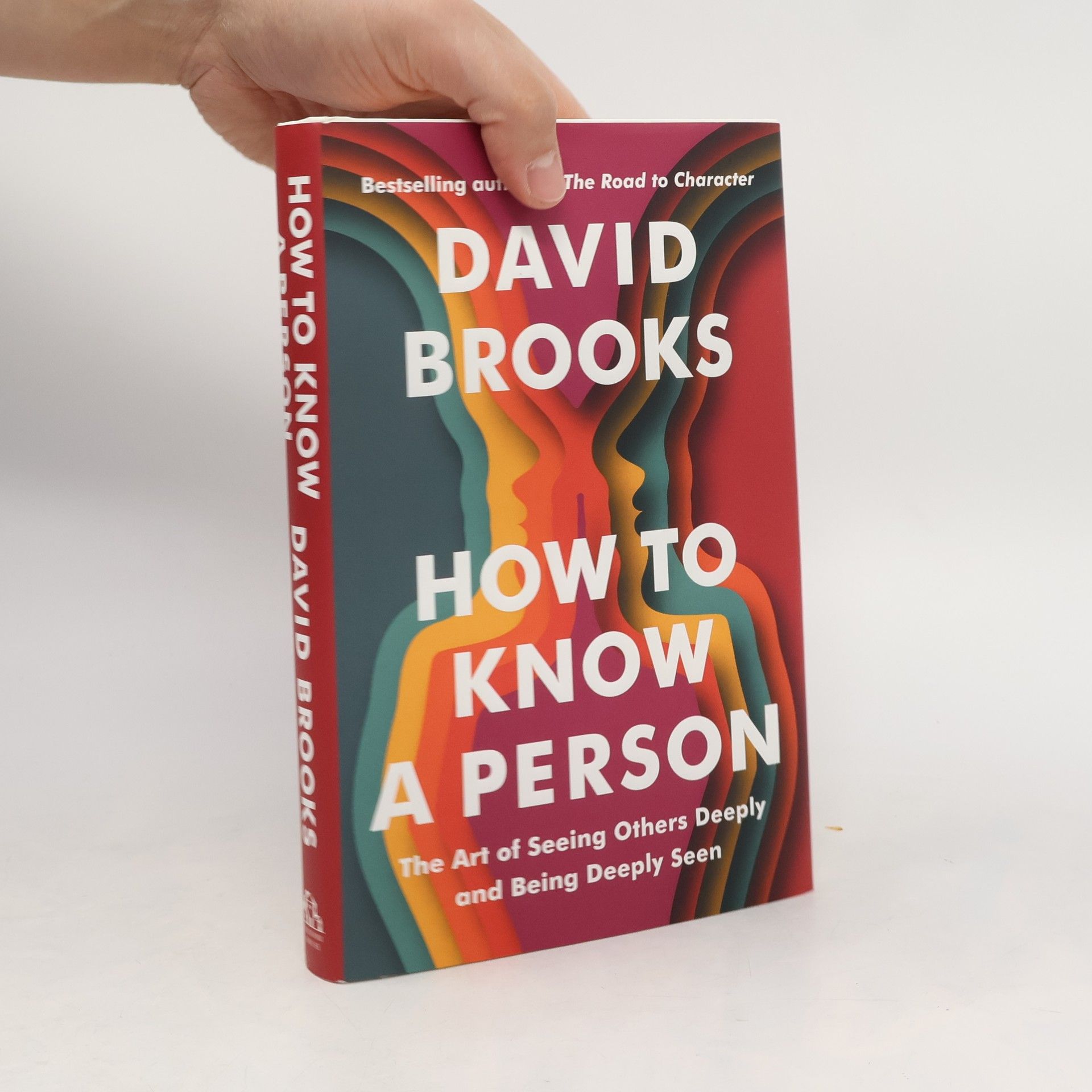 David Brooks How to Know a Person