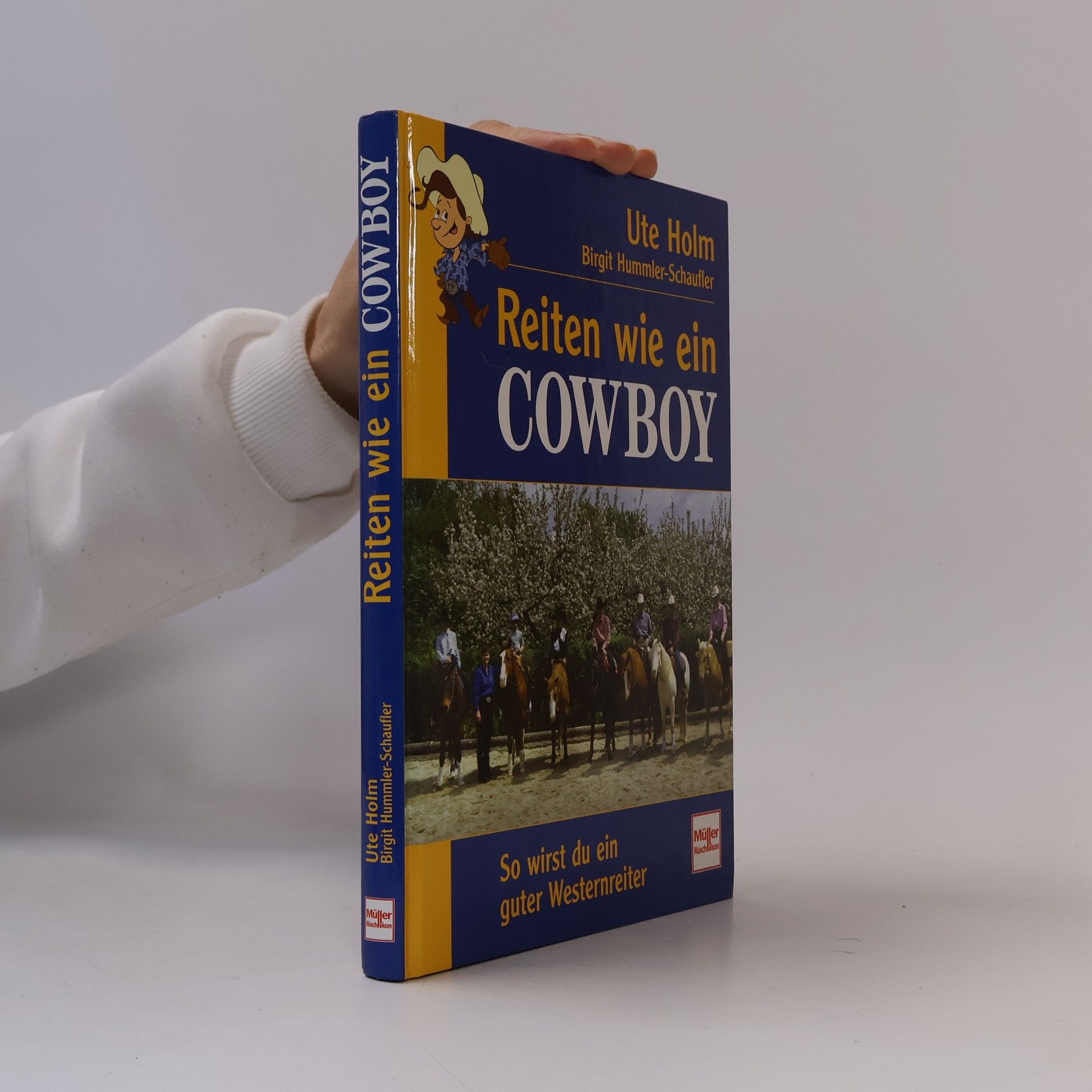 Birgit Hummler Schaufler Reiten wie ein Cowboy