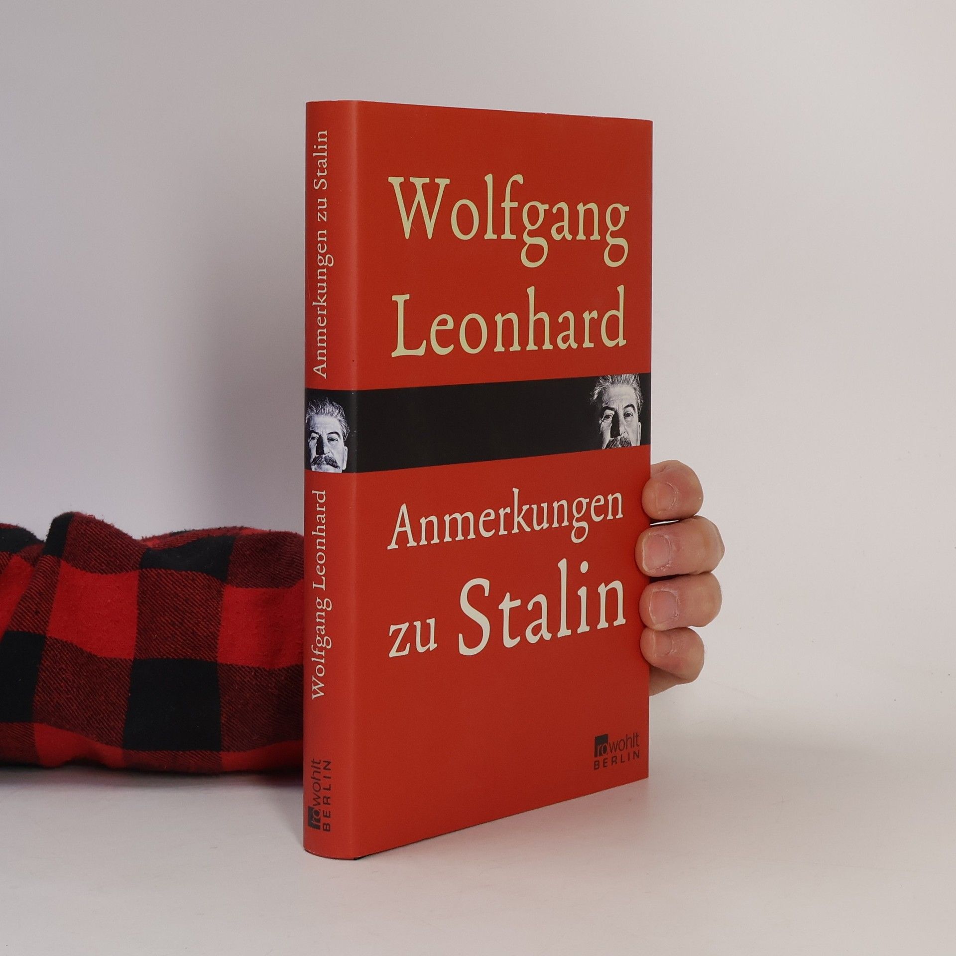 Wolfgang Leonhard Anmerkungen zu Stalin