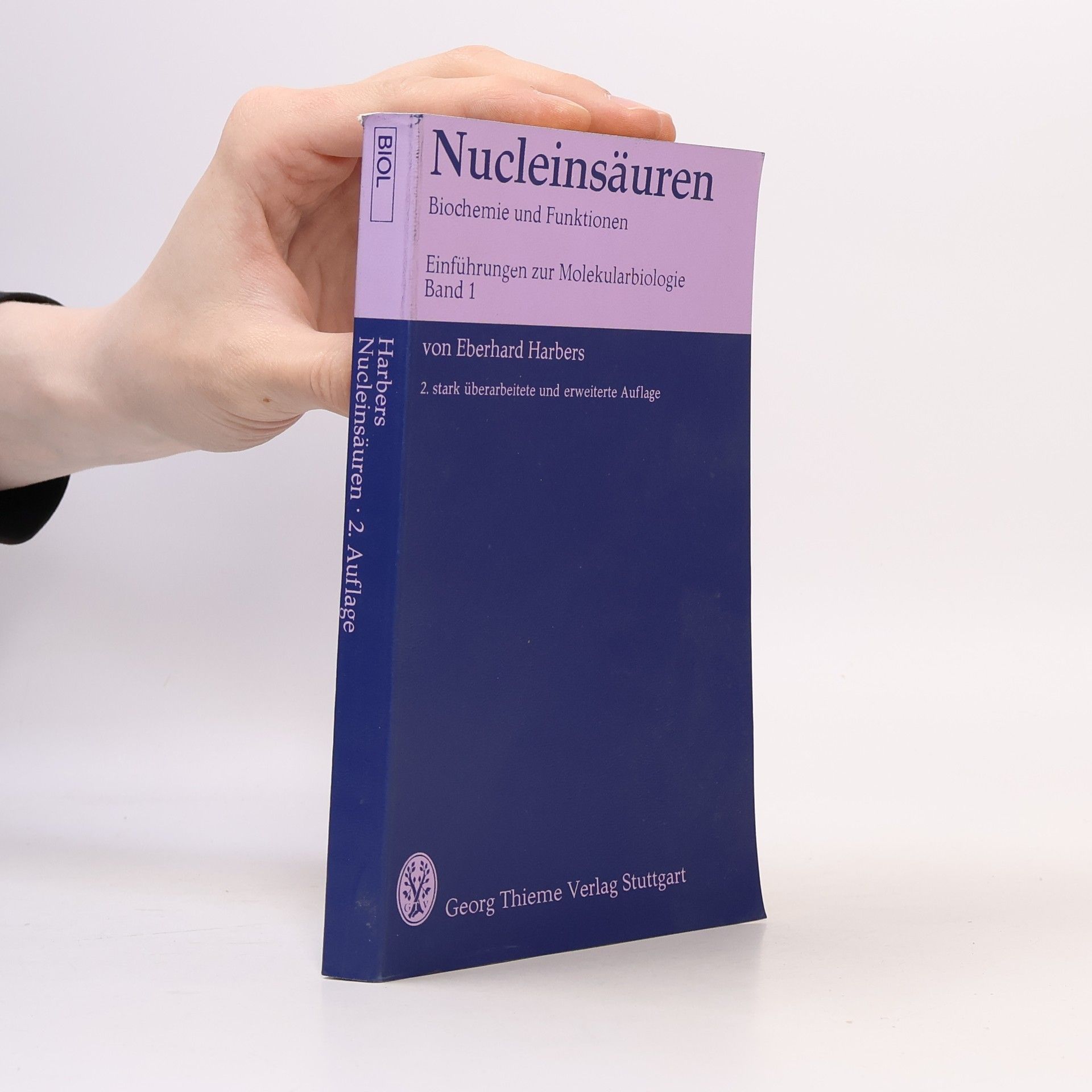 Eberhard Harbers Einführungen zur Molekularbiologie - 1: Nucleinsäuren