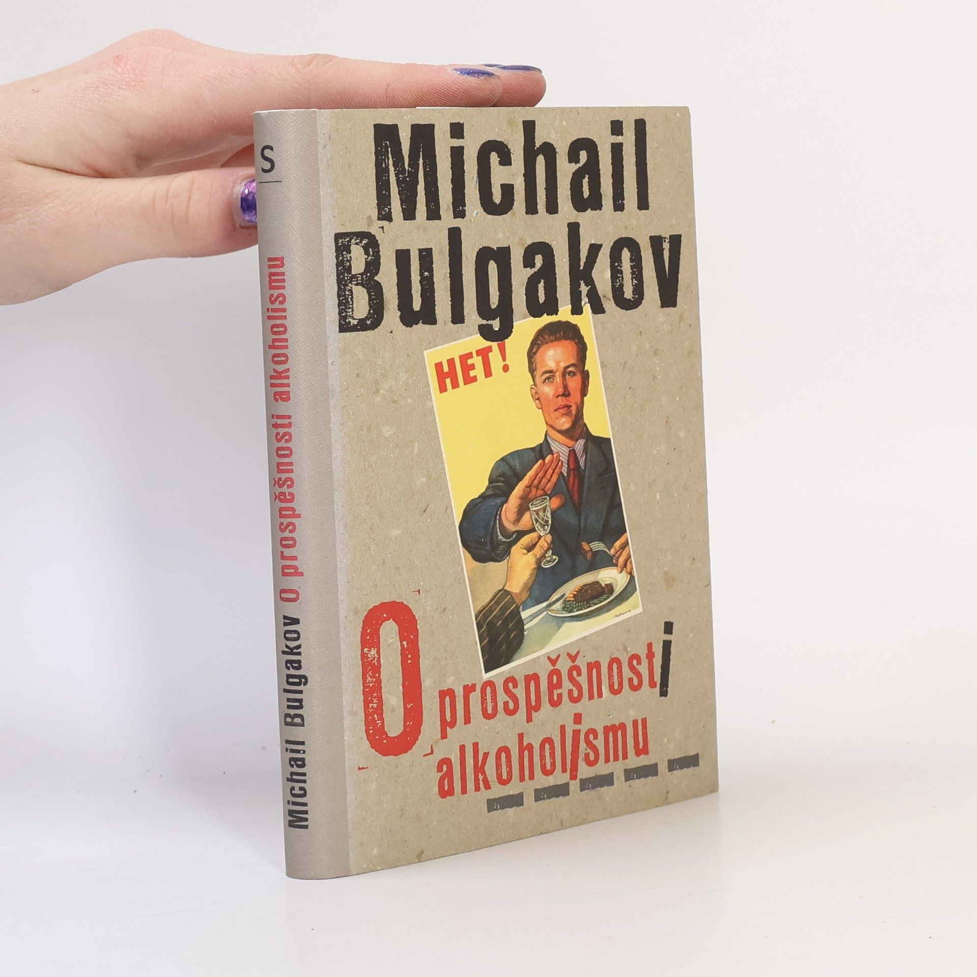 Mikhail Bulgakov O prospěšnosti alkoholismu