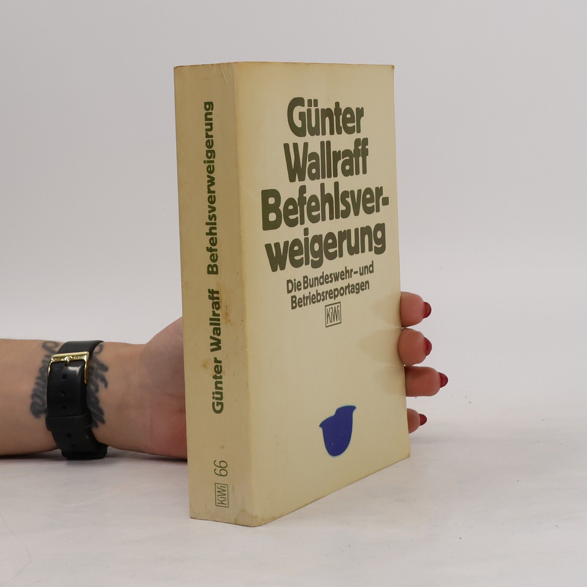 Günter Wallraff Befehlsverweigerung