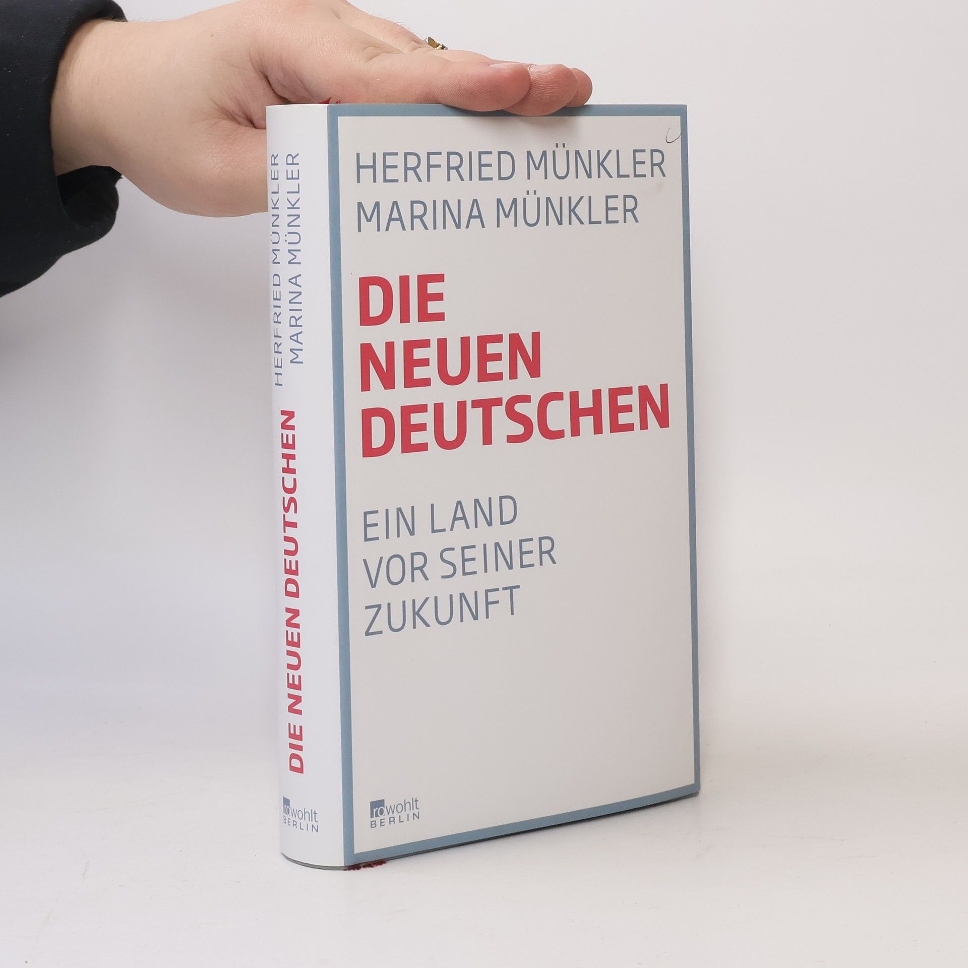 Herfried Münkler Die neuen Deutschen