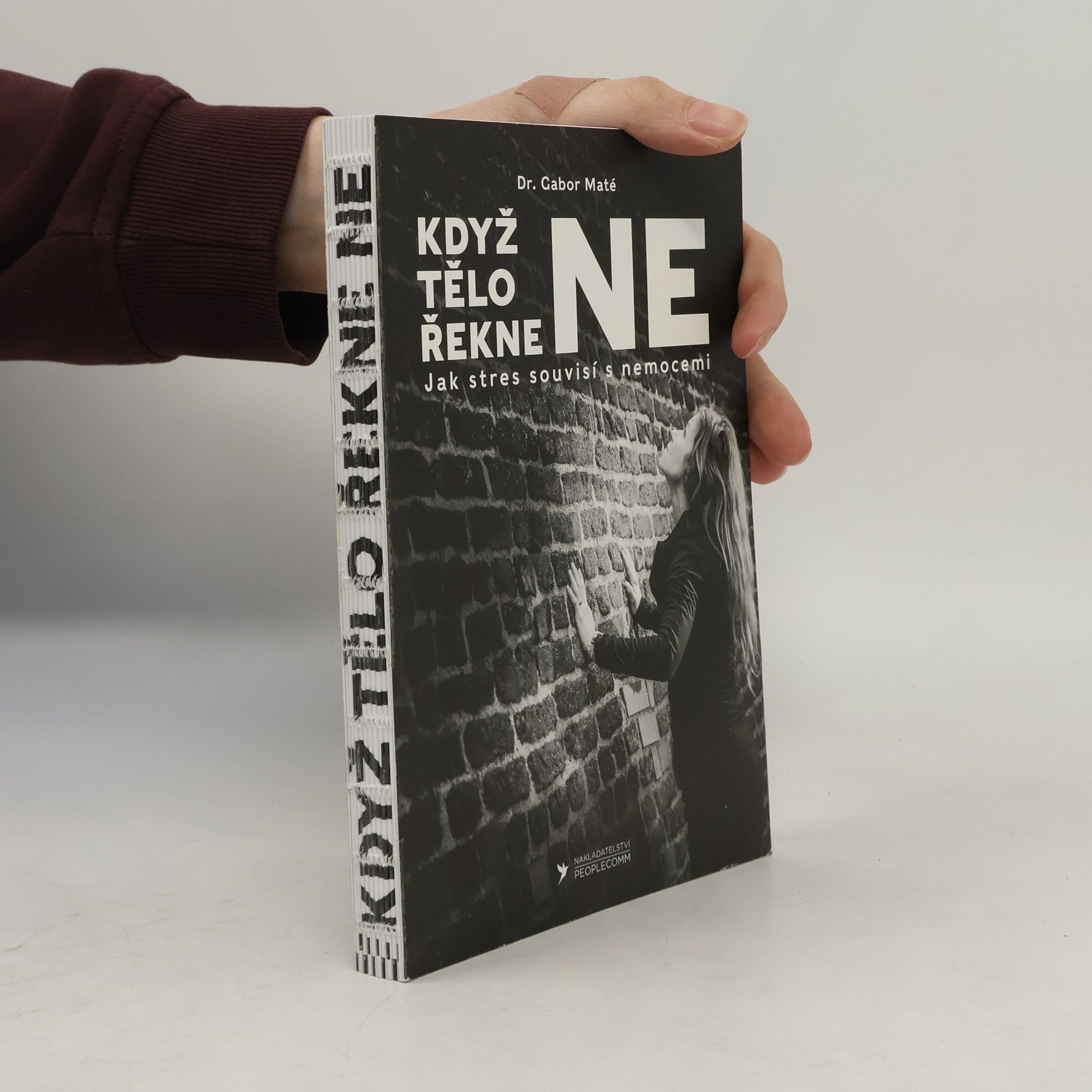 Gabor Maté Když tělo řekne ne