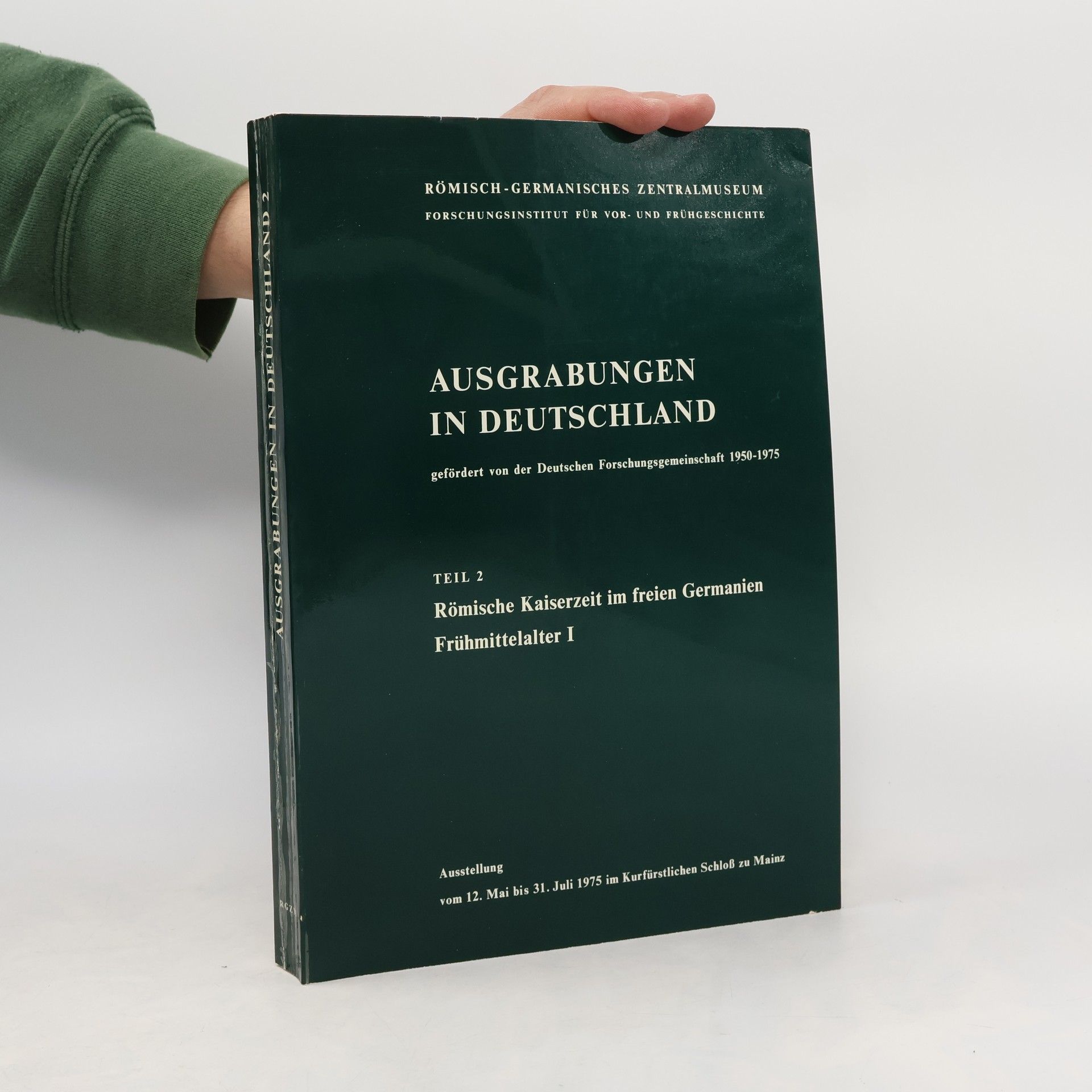 Kolektiv autorů Ausgrabungen in Deutschland 2