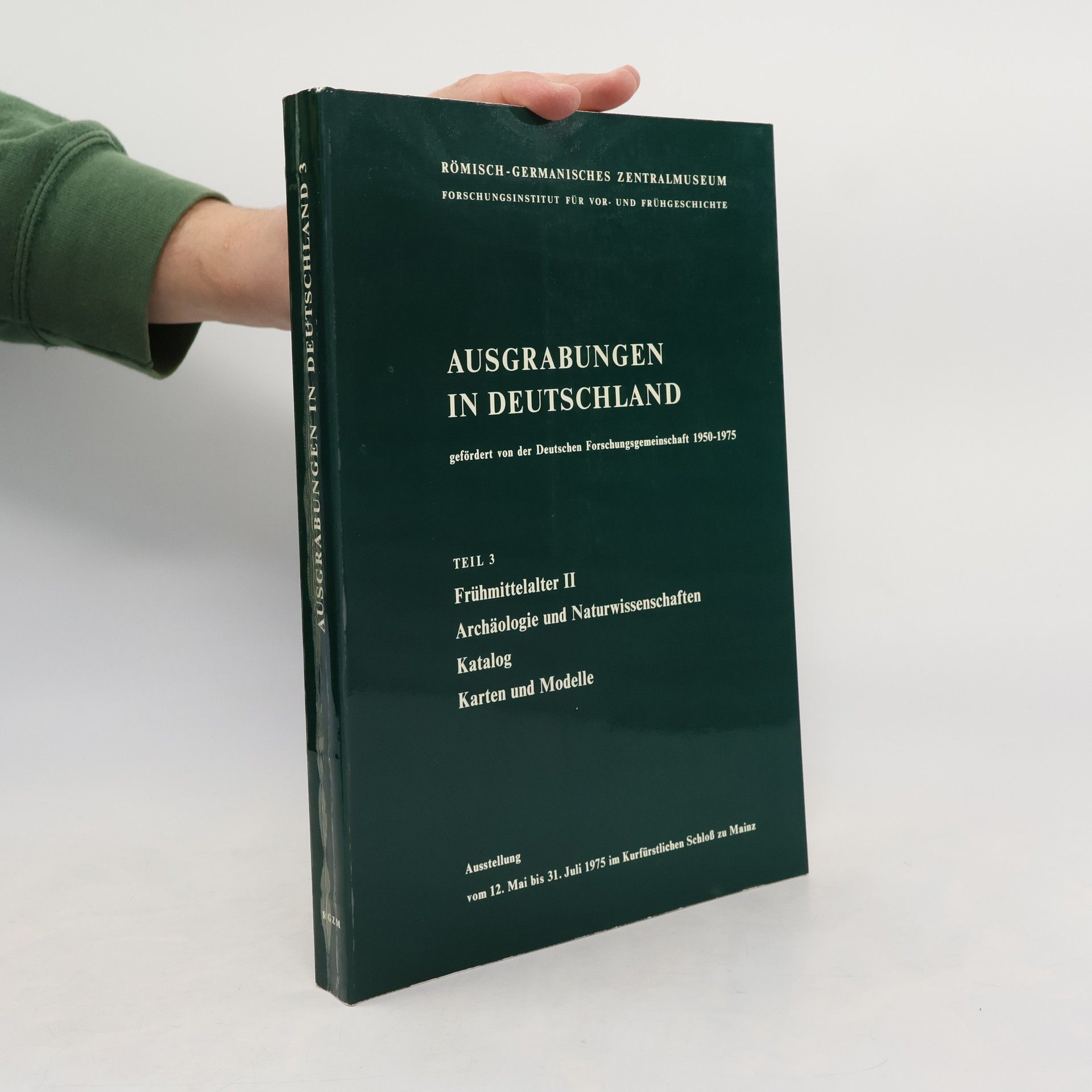 Kolektiv autorů Ausgrabungen in Deutschland