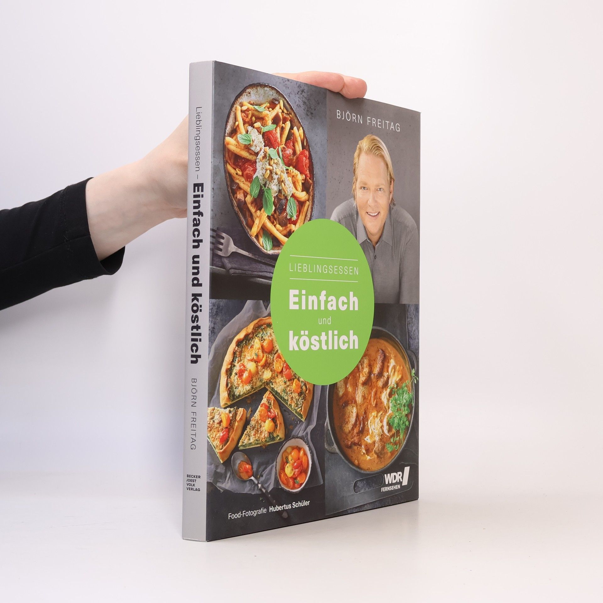 Björn Freitag Lieblingsessen - Einfach und Köstlich