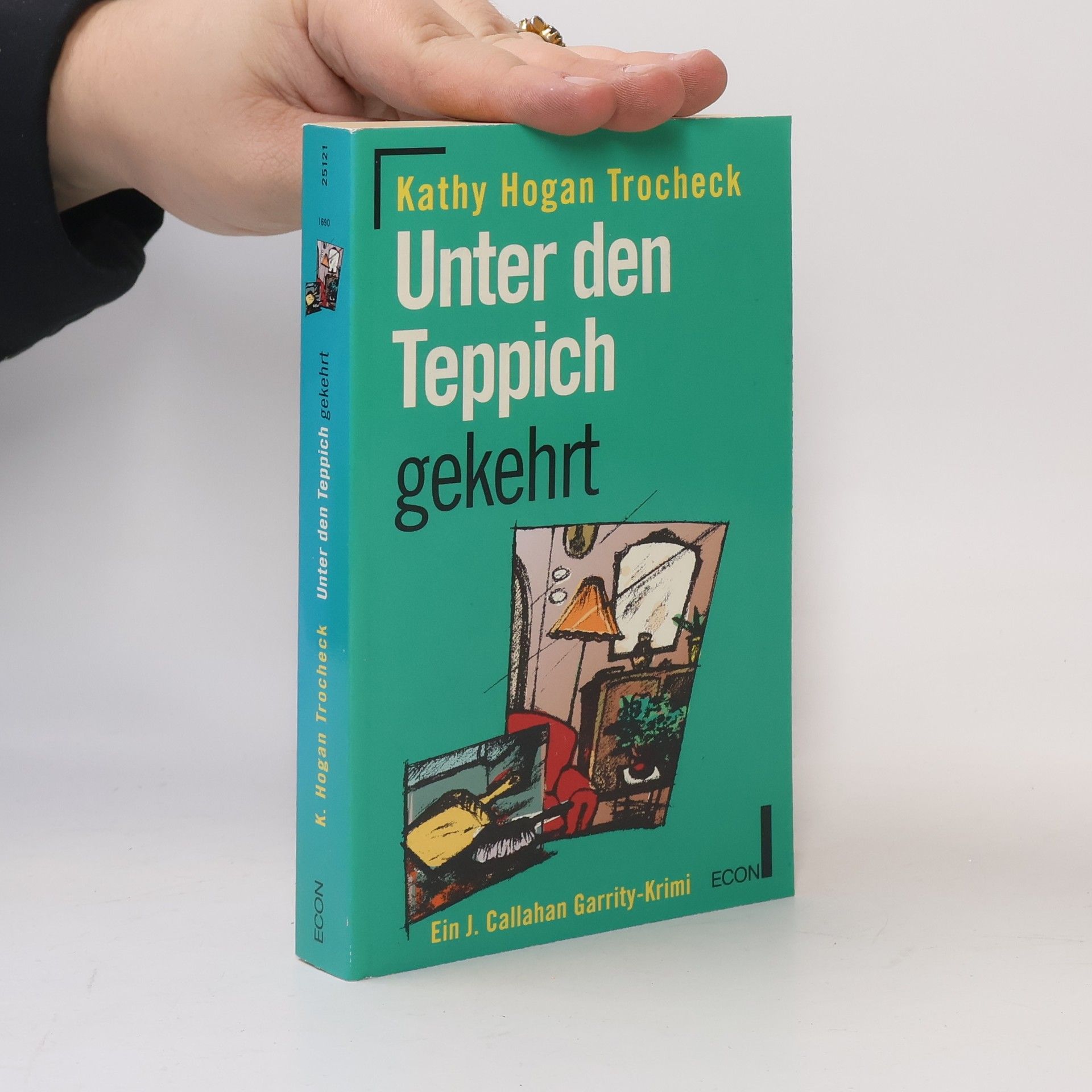 Kathy Hogan Trocheck Unter den Teppich gekehrt