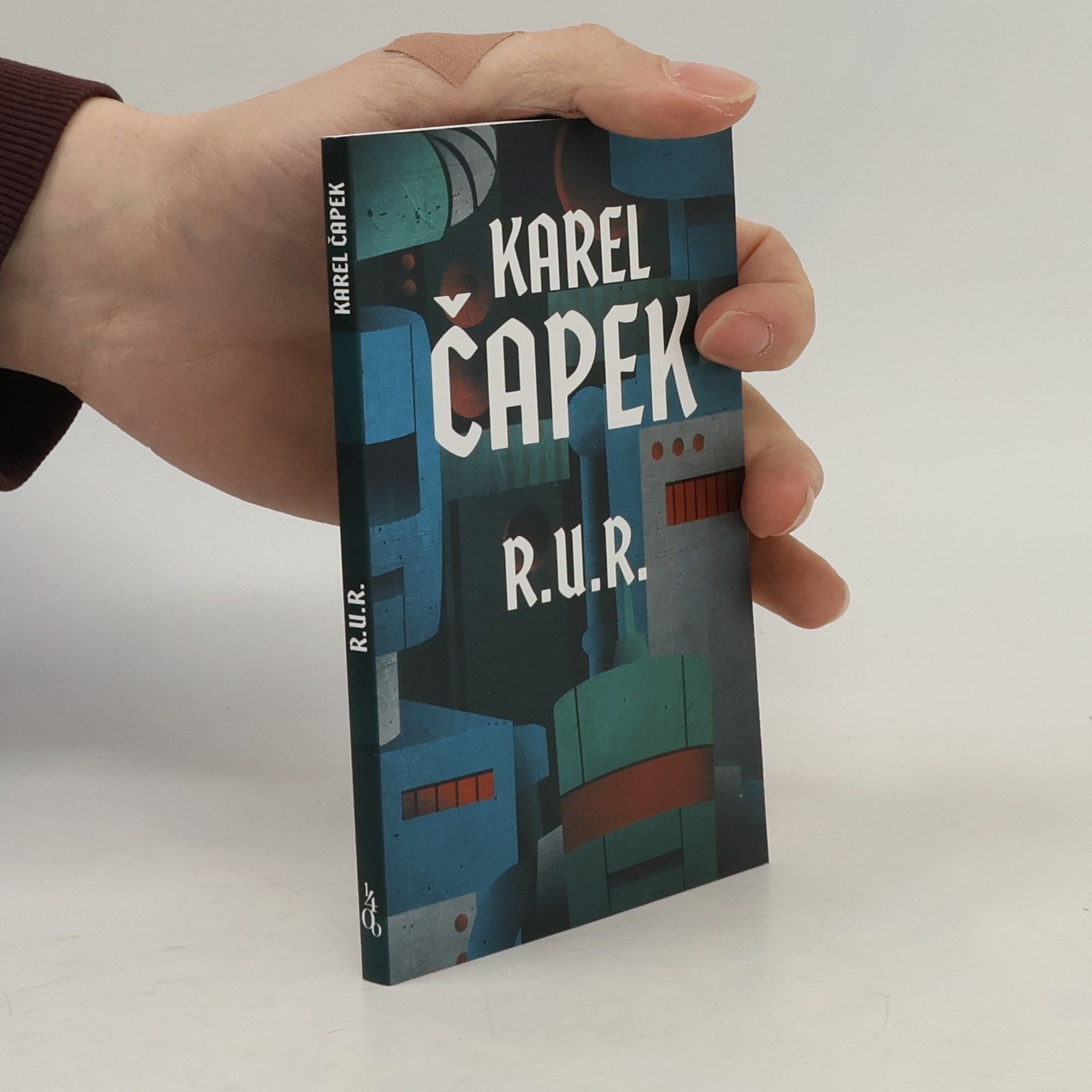 Karel Čapek R.U.R. : Rossumovi univerzální roboti