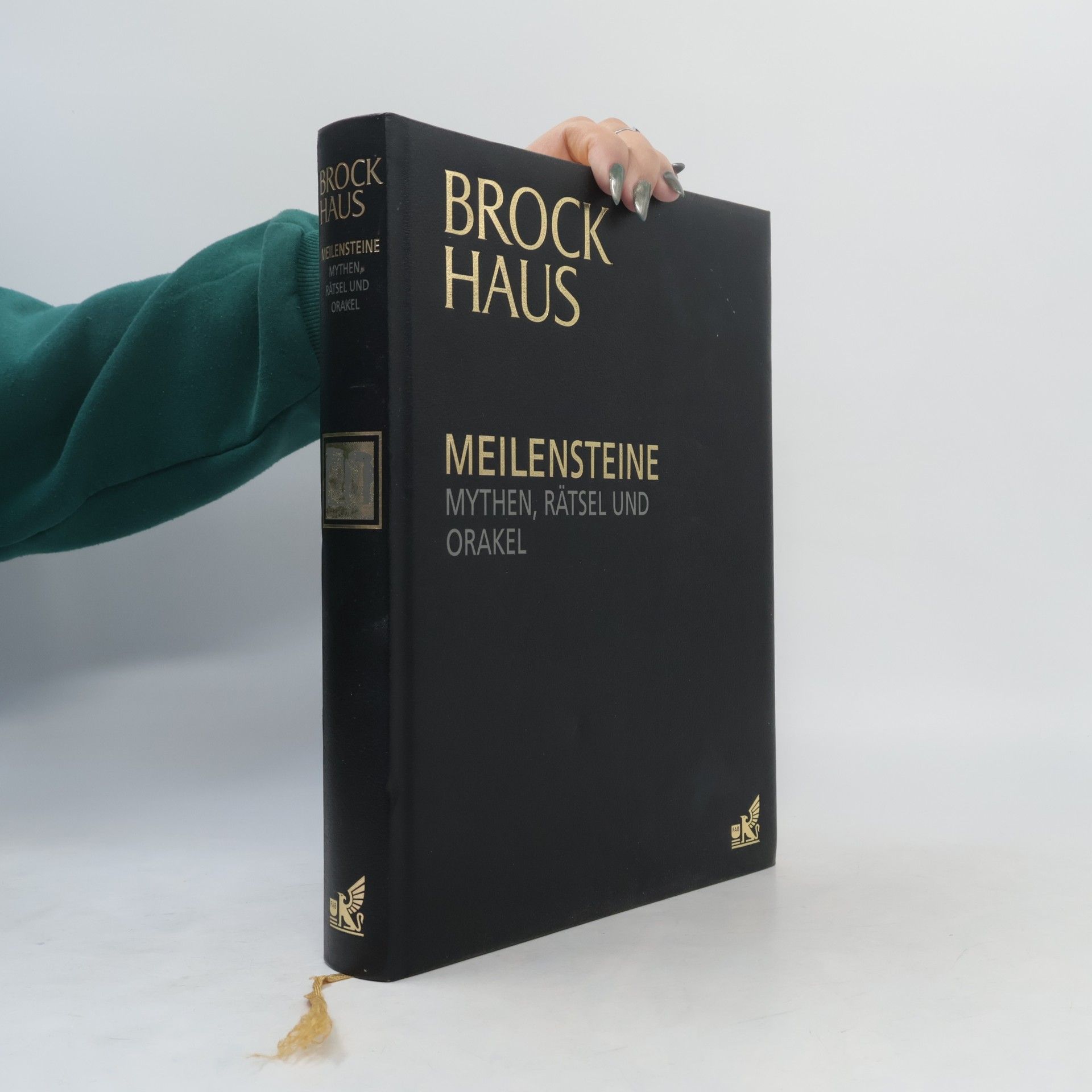 Autorenkollektiv Brockhaus. Meilensteine. Mythen, Rätsel und Orakel