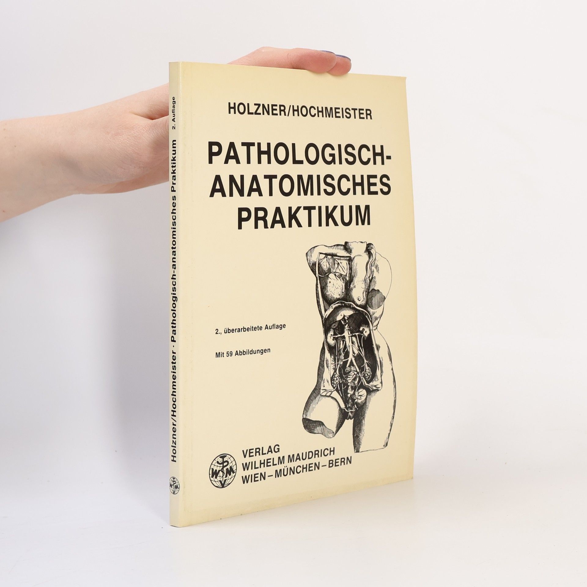 Manfred Hochmeister Pathologisch-anatomisches Praktikum