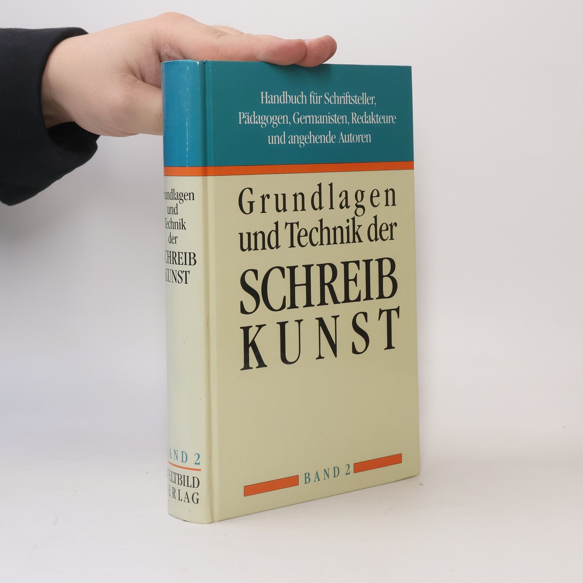 Autorenkollektiv Grundlagen und Technik der Schreibkunst. Handbuch für Schriftsteller, Pädagogen, Germanisten, Redakteure und angehende Autoren.