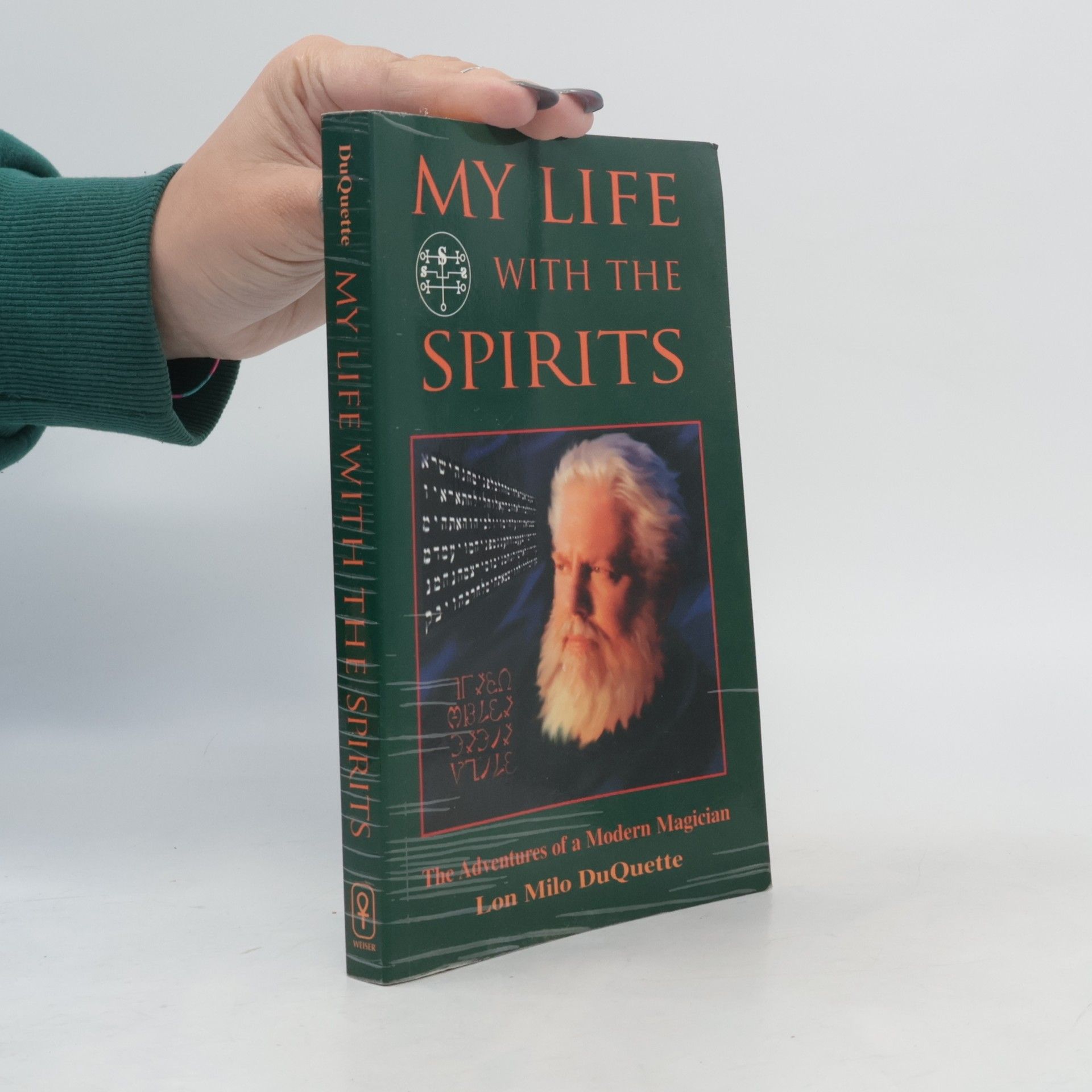 Lon Milo DuQuette My Life with the Spirits