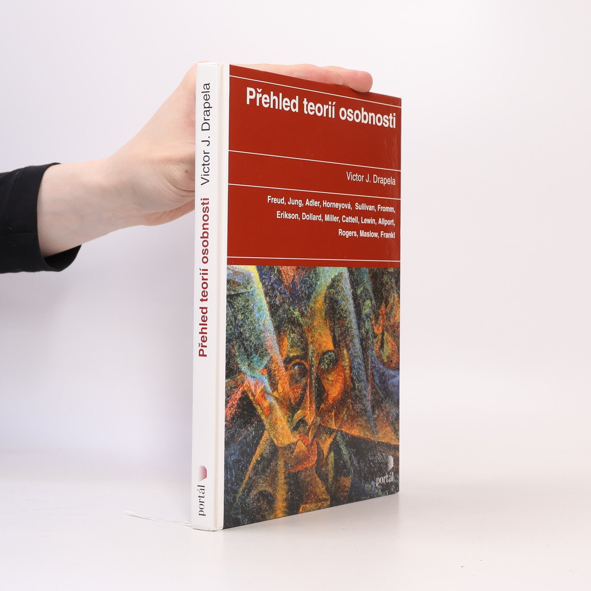 Viktor J. Drapela Přehled teorií osobnosti
