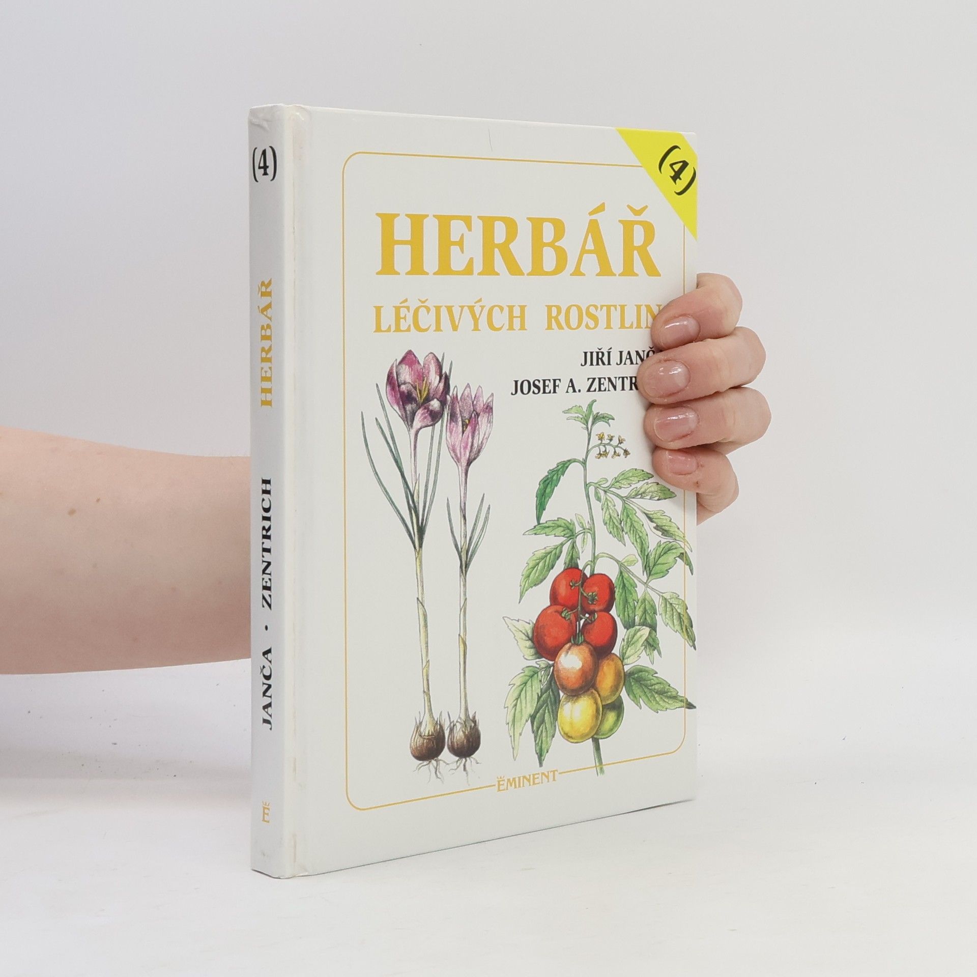 Jiří Janča Herbář léčivých rostlin. 4. díl