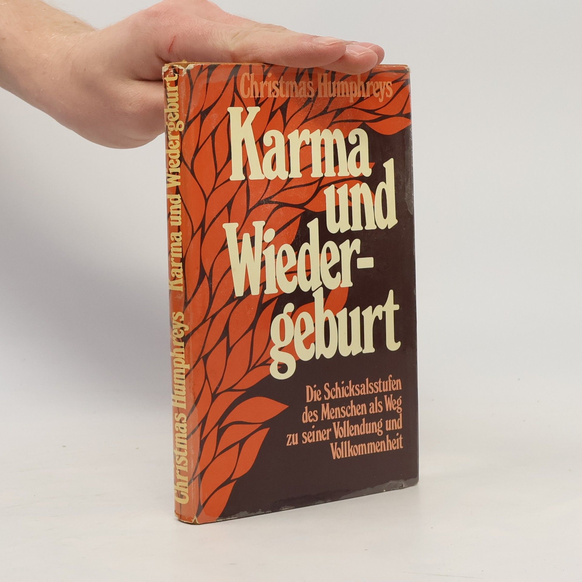 Christmas Humphreys Karma und Wiedergeburt