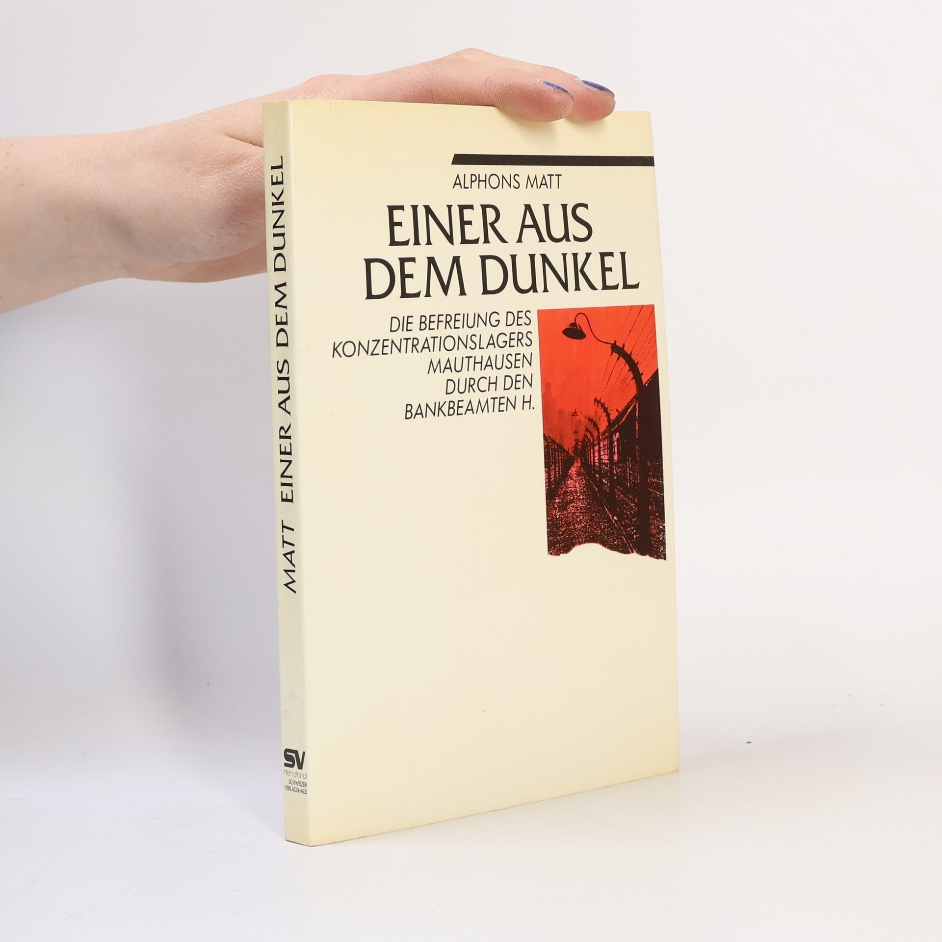 Alphons Matt Einer aus dem Dunkel