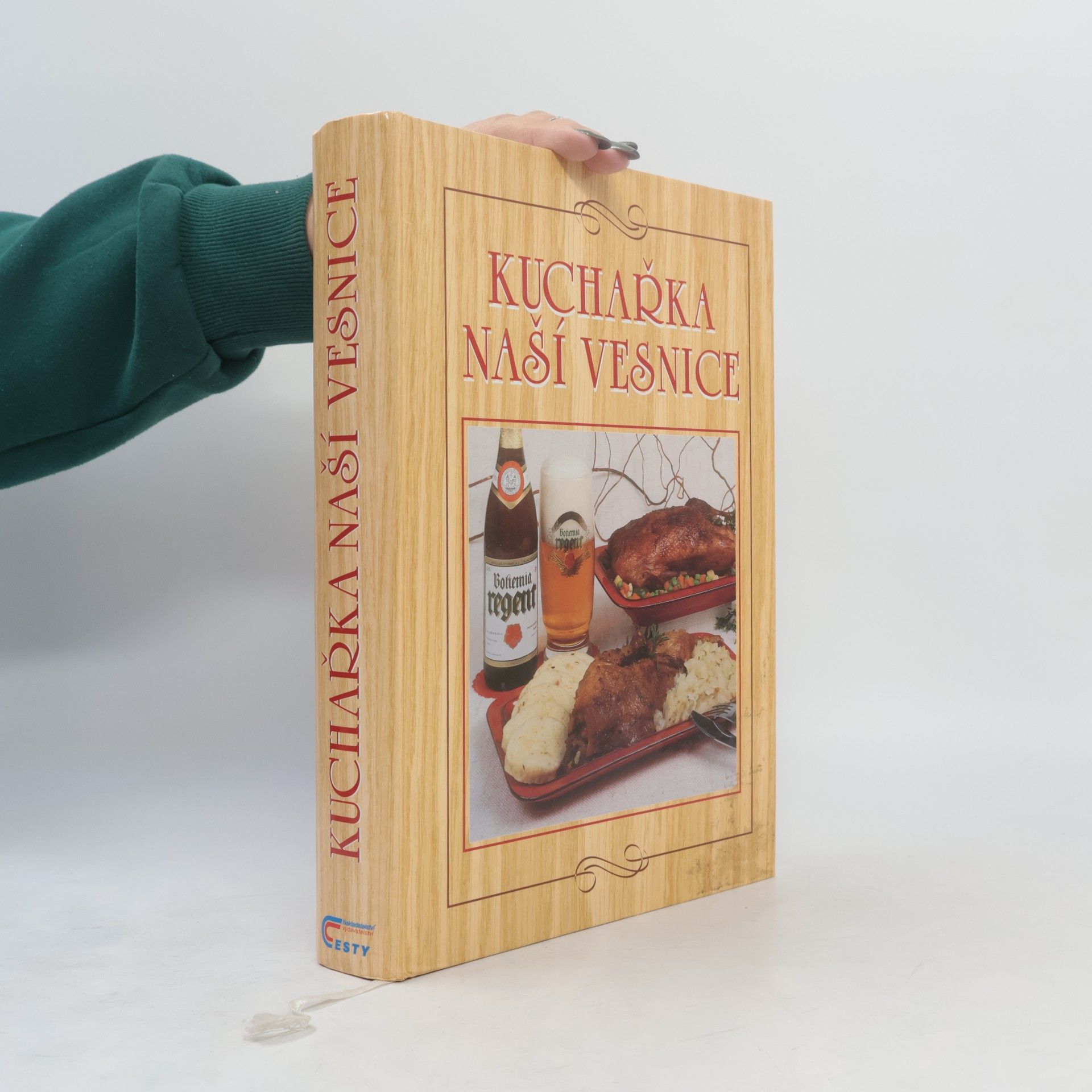 Anna Benešová Kuchařka naší vesnice