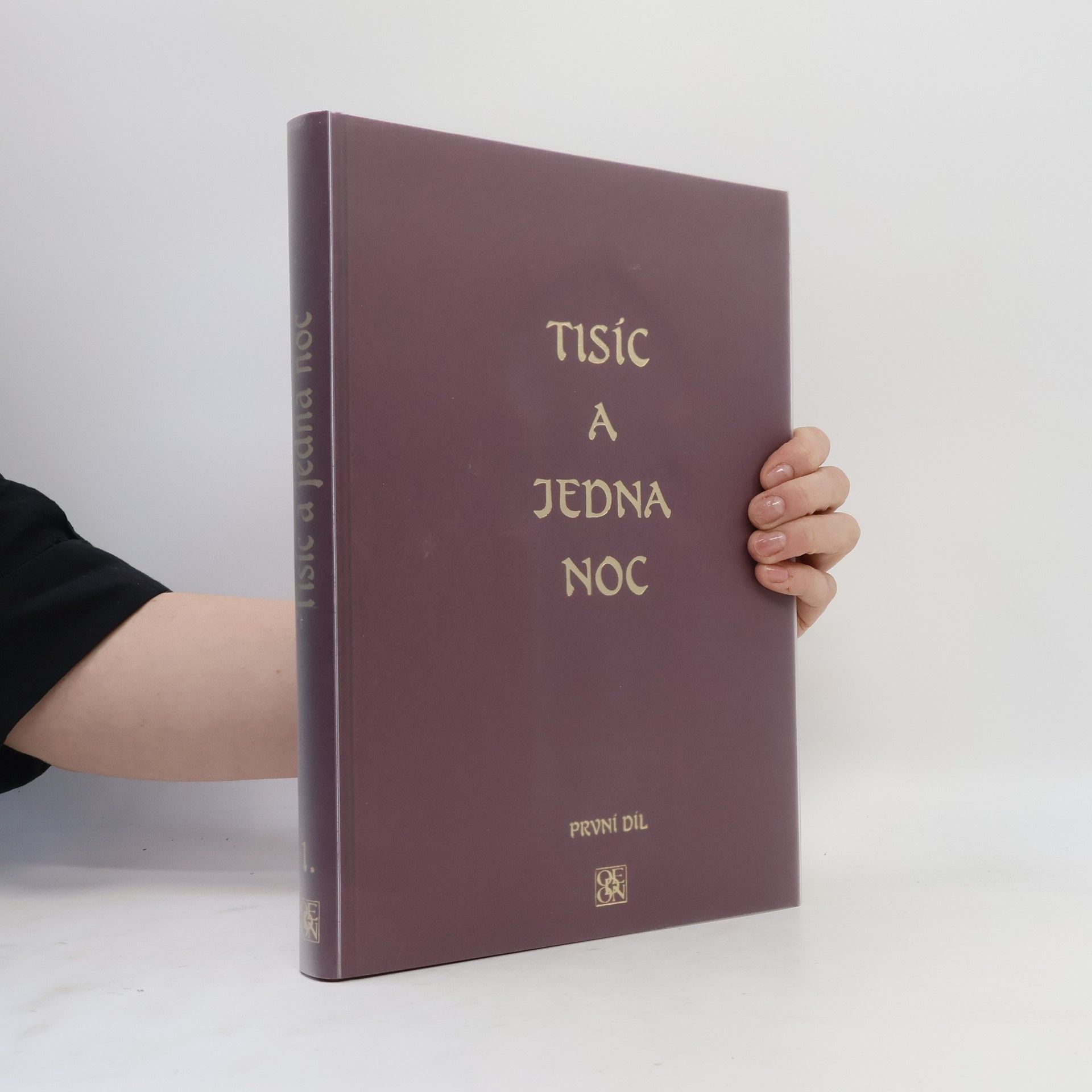 Various authors Tisíc a jedna noc 1. díl